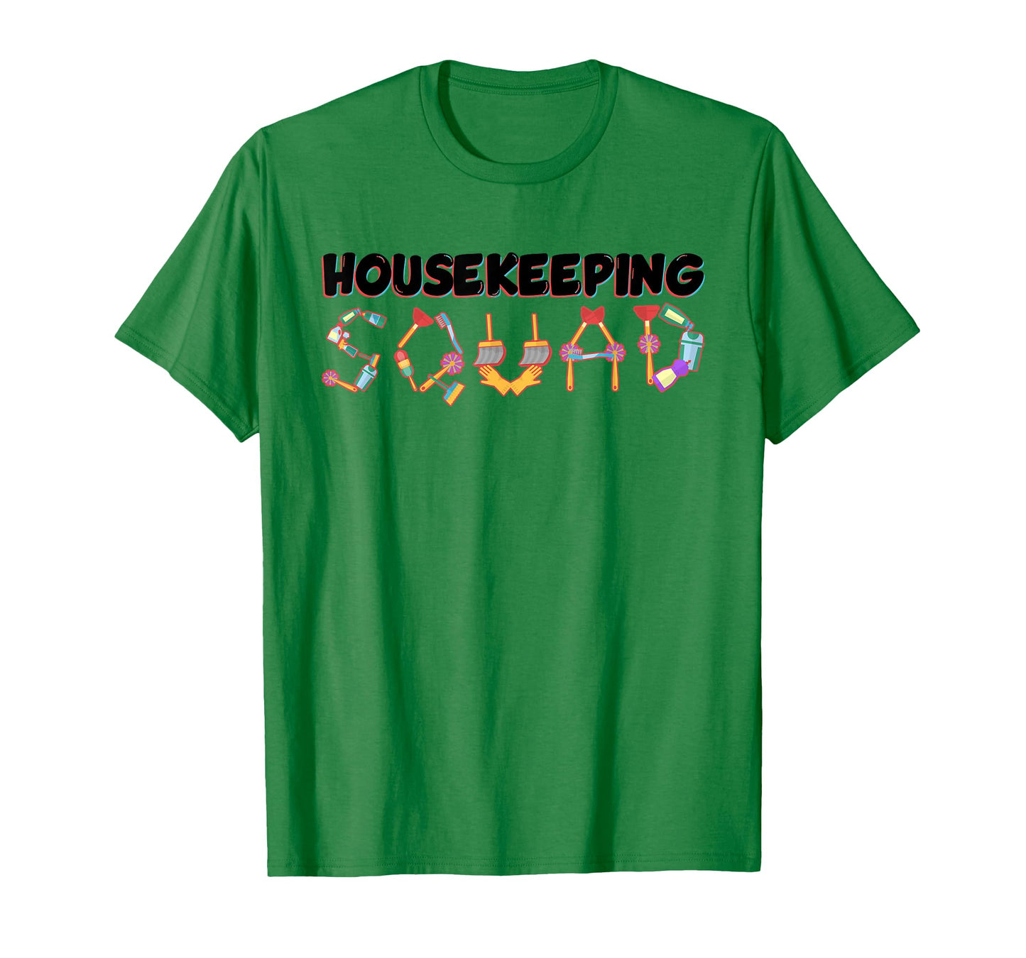 Housekeeper Appreciation Housekeeping Week Homemaker T-Shirt