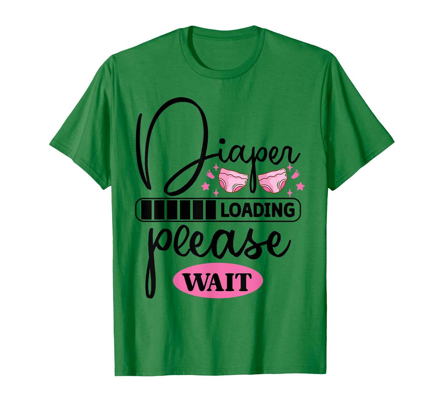 Funny Diaper Loading Please Wait T-Shirt