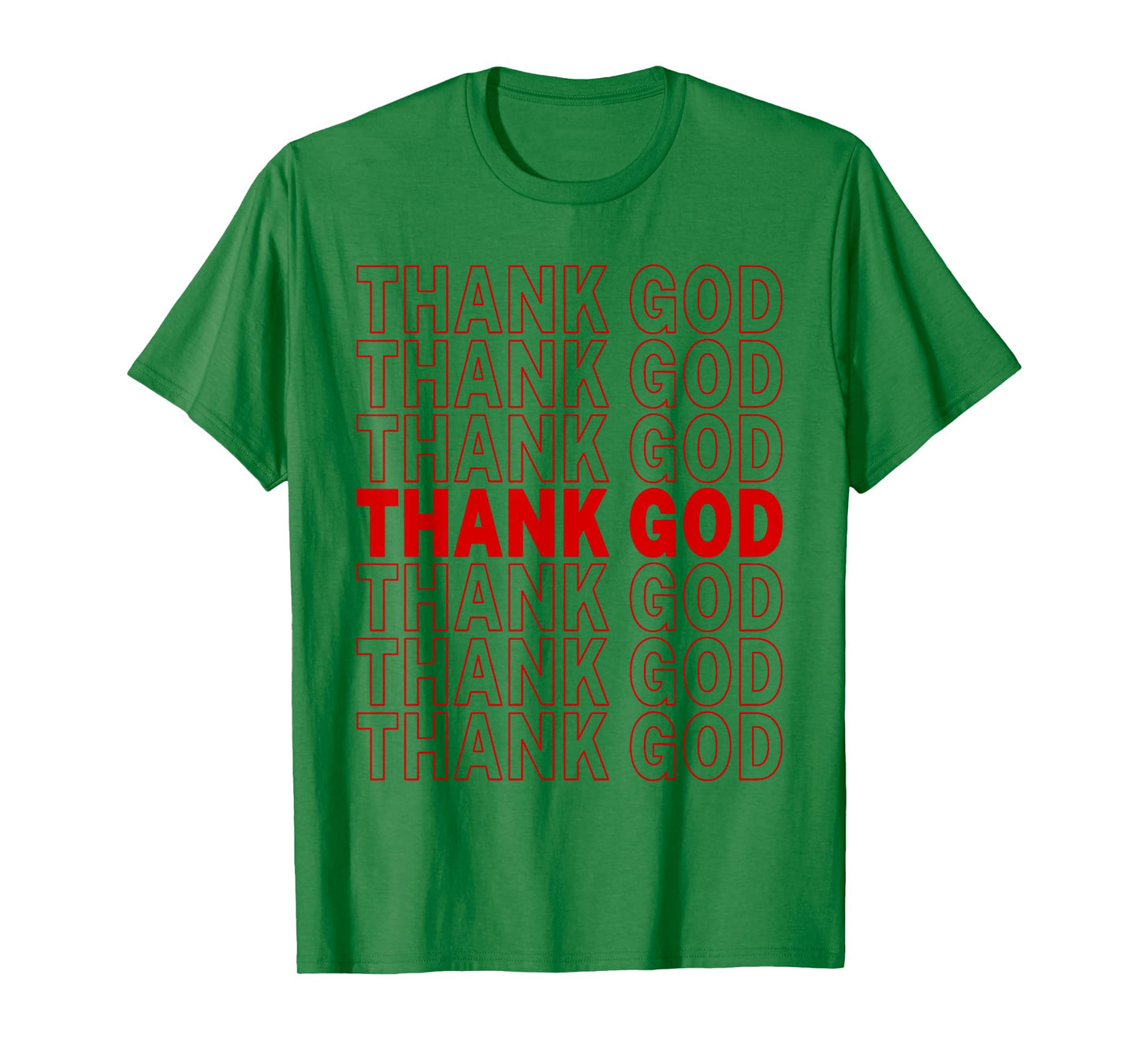 Thank God T-Shirt