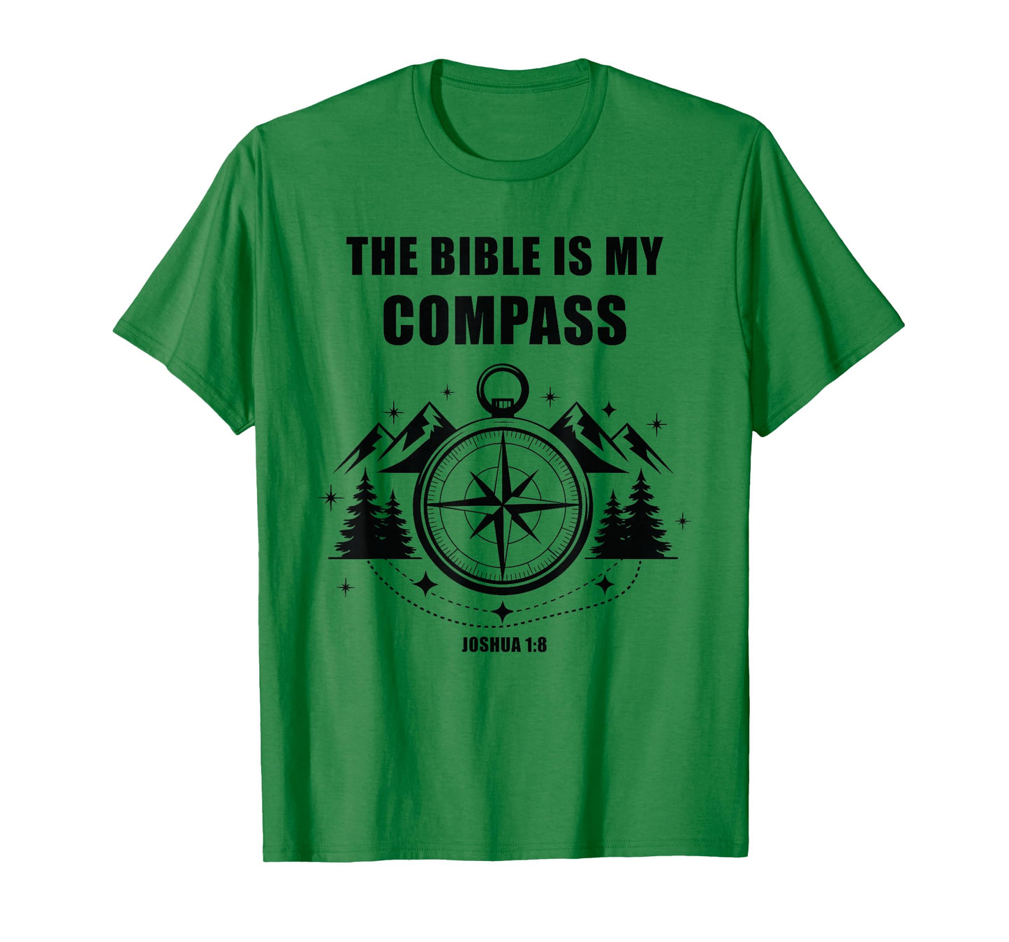 The Bible is My Compass – Joshua 1:8 Christian Faith Camping T-Shirt