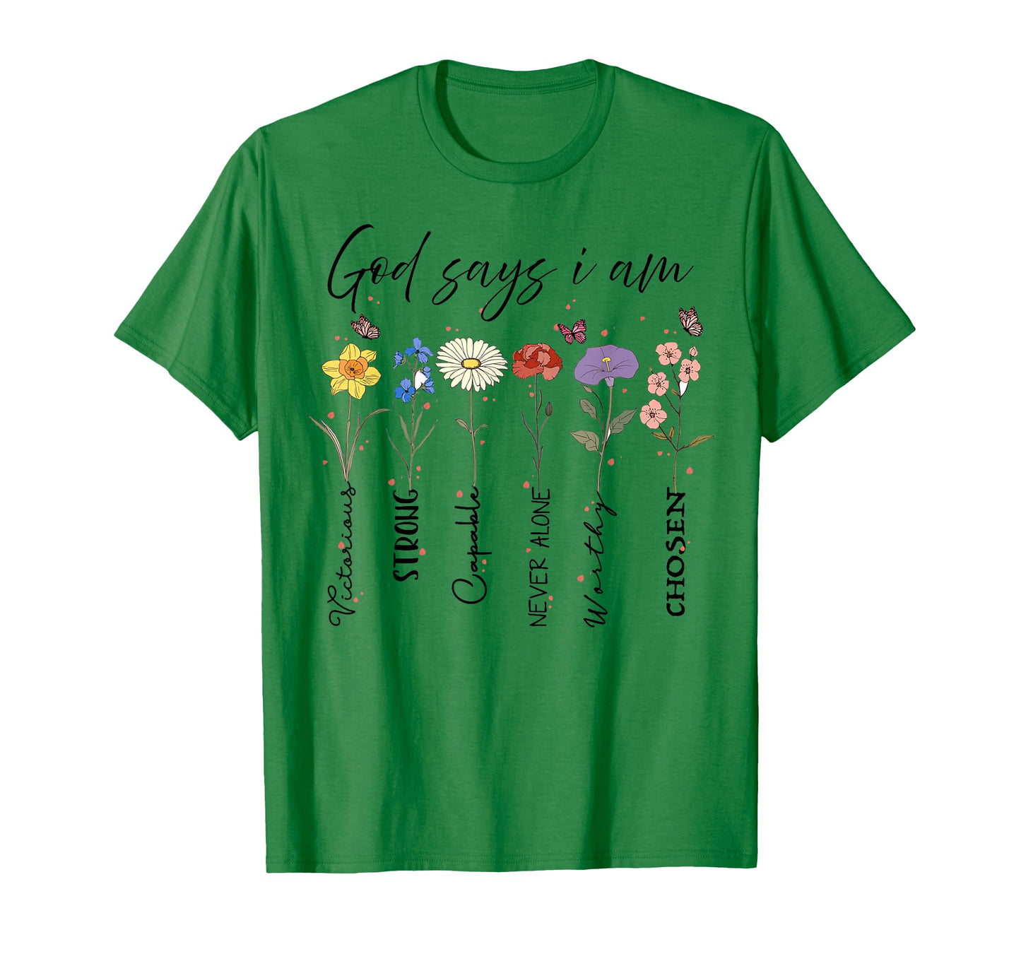 God Says I Am Floral Bible Verse Wildflower Retro Christian T-Shirt