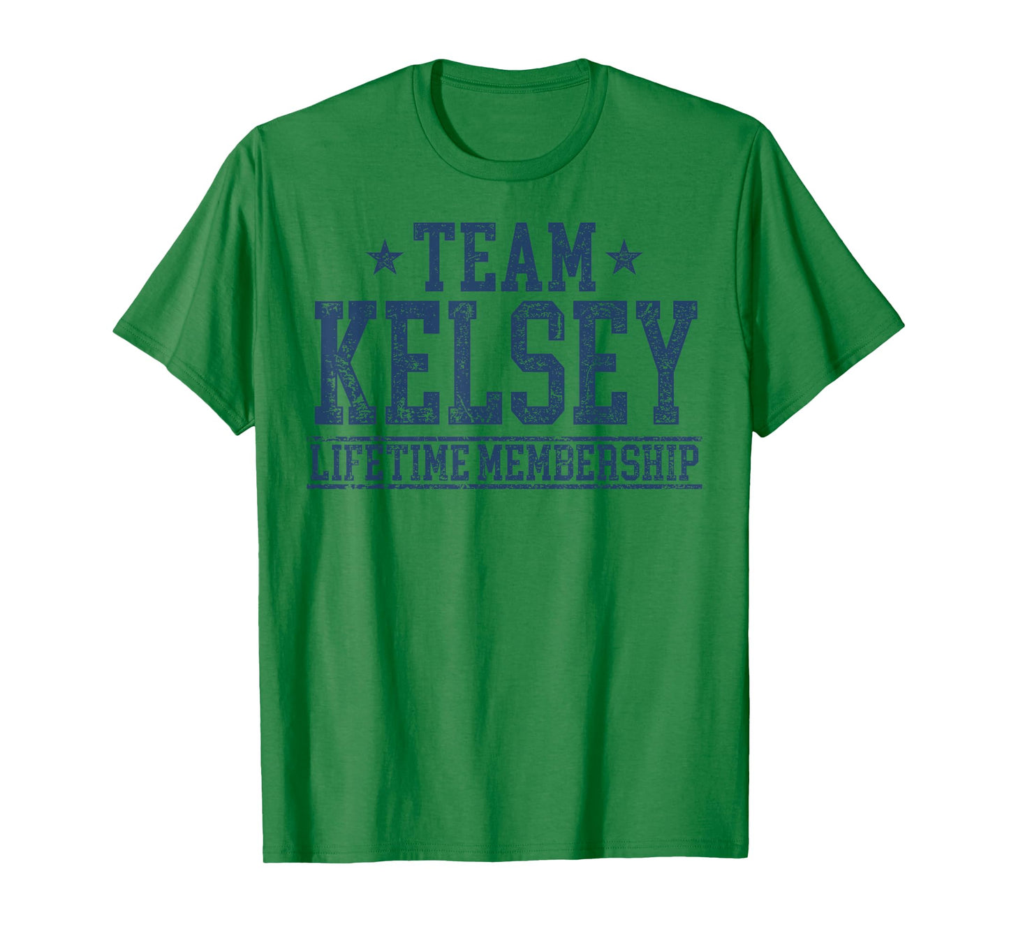 Team Kelsey Lifetime Member Personalized Surname Last Name T-Shirt