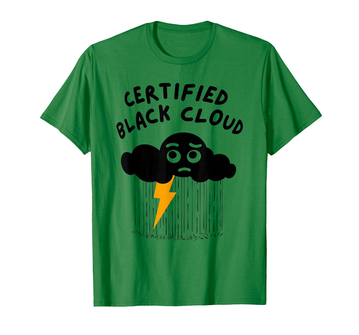 CERTIFIED BLACK CLOUD Funny design T-Shirt