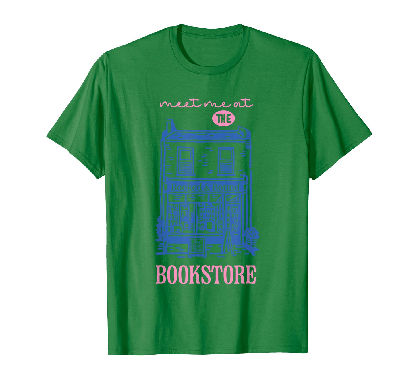 Meet Me at the Bookstore Cute Cozy Bookshop Reader Bookworm T-Shirt