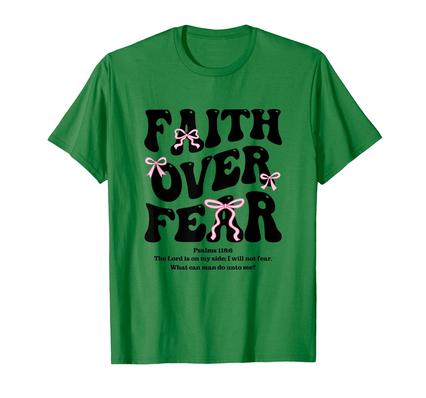 Faith Over Fear Christian Coquette Bow Women Bible Religious T-Shirt