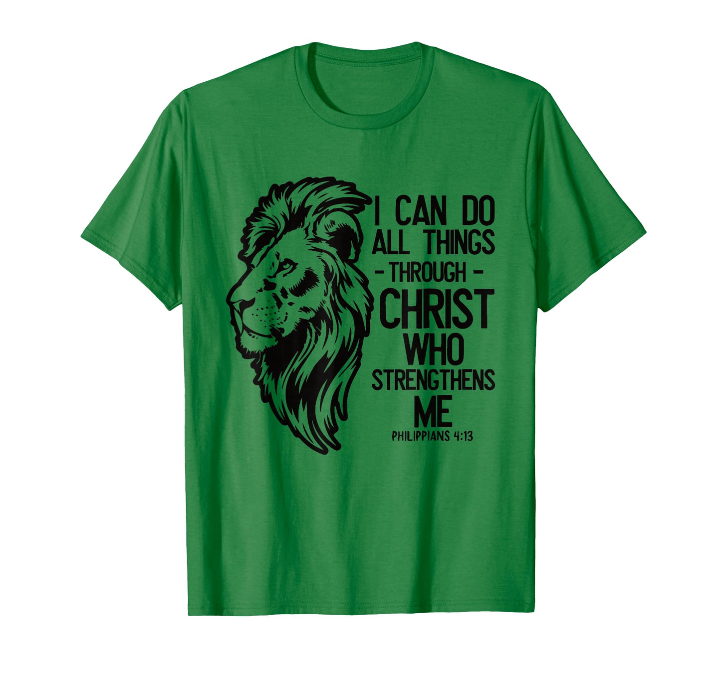 Christian Lion "I Can Do All Things Through Christ" Bible T-Shirt