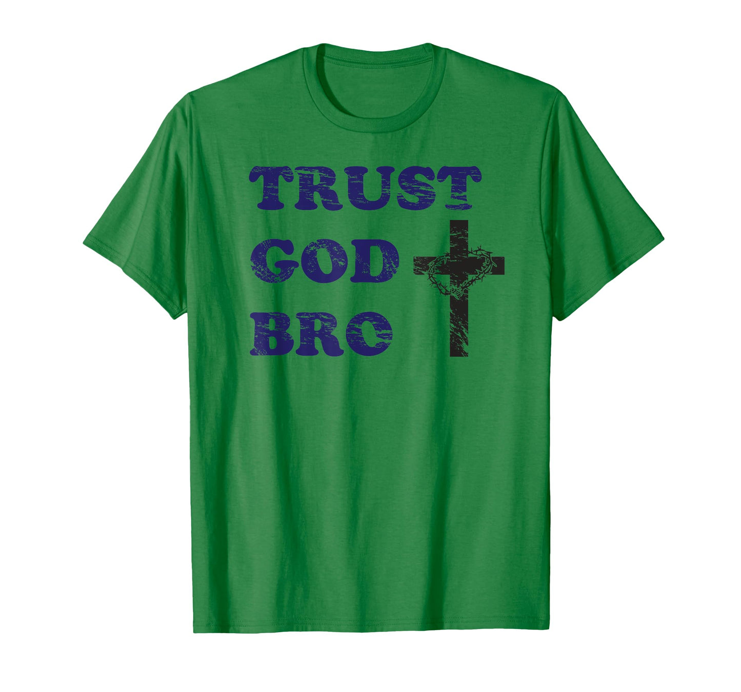 Trust God Bro Tshirt | Awesome Gift For Youth Pastors T-Shirt