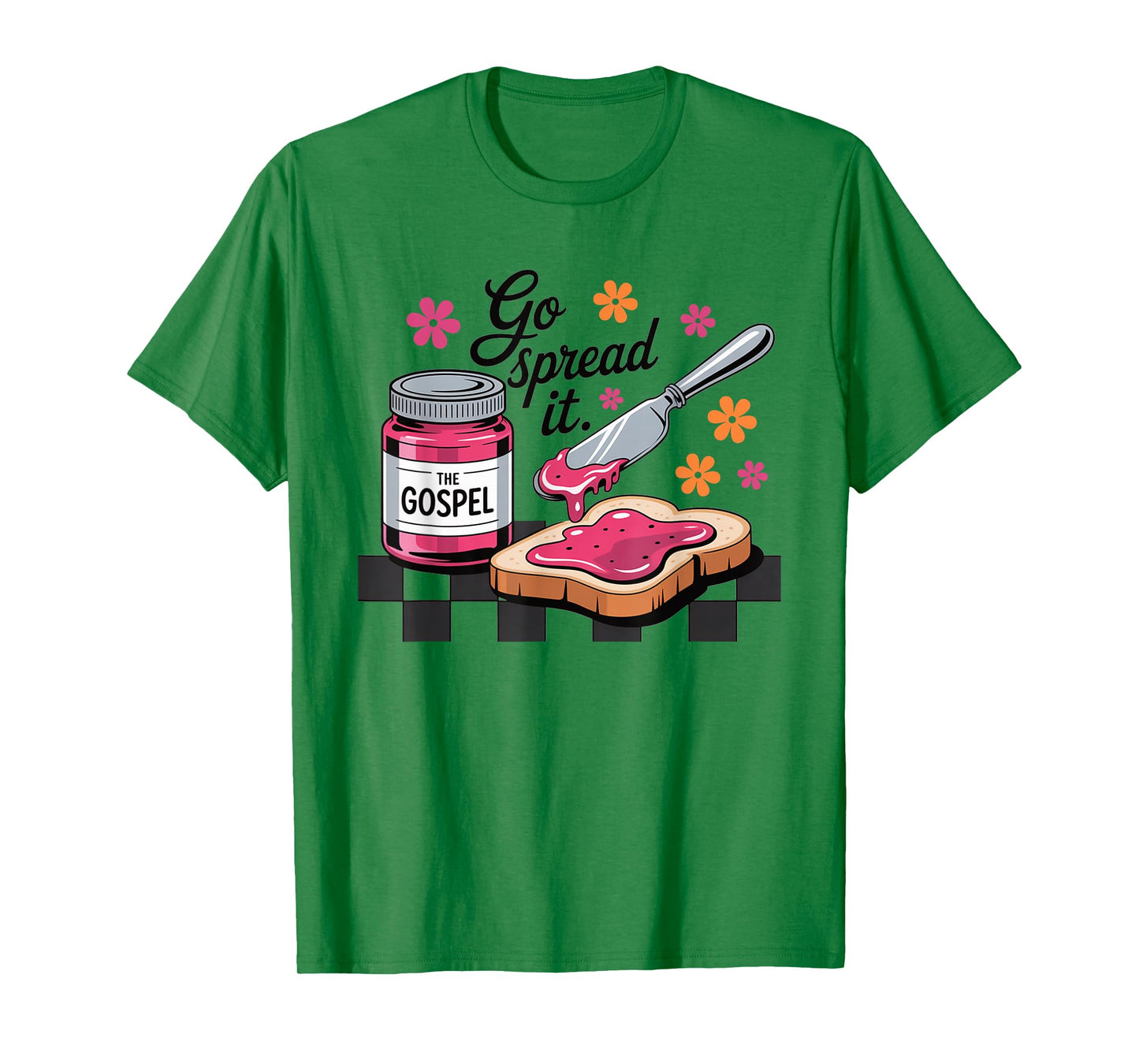 Go Spread The Gospel Funny Christian Jam and Bread Faith T-Shirt