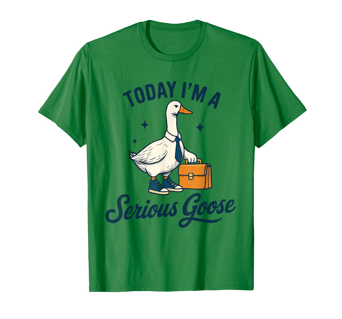 Today I'm A Serious Goose Lovers Goose T-Shirt