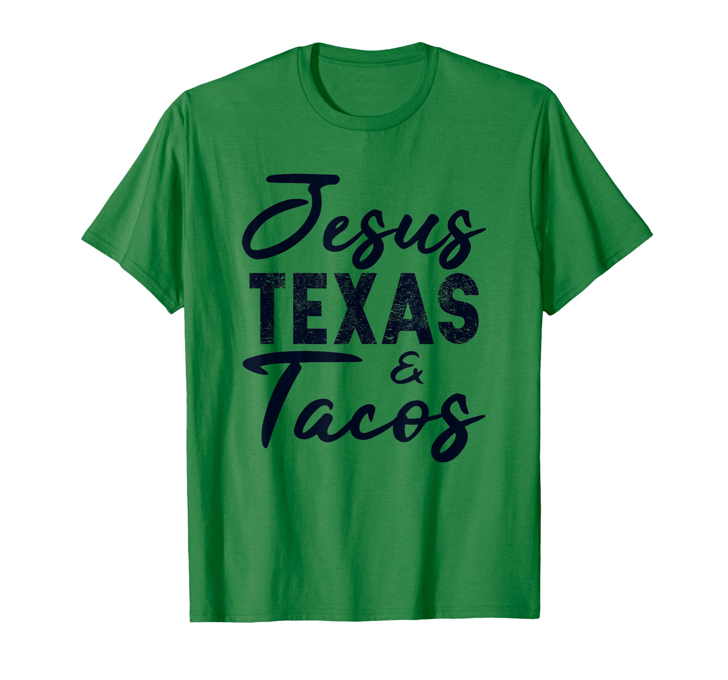 Jesus Texas And Tacos Gift Funny Food Cinco Mayo Christian T-Shirt