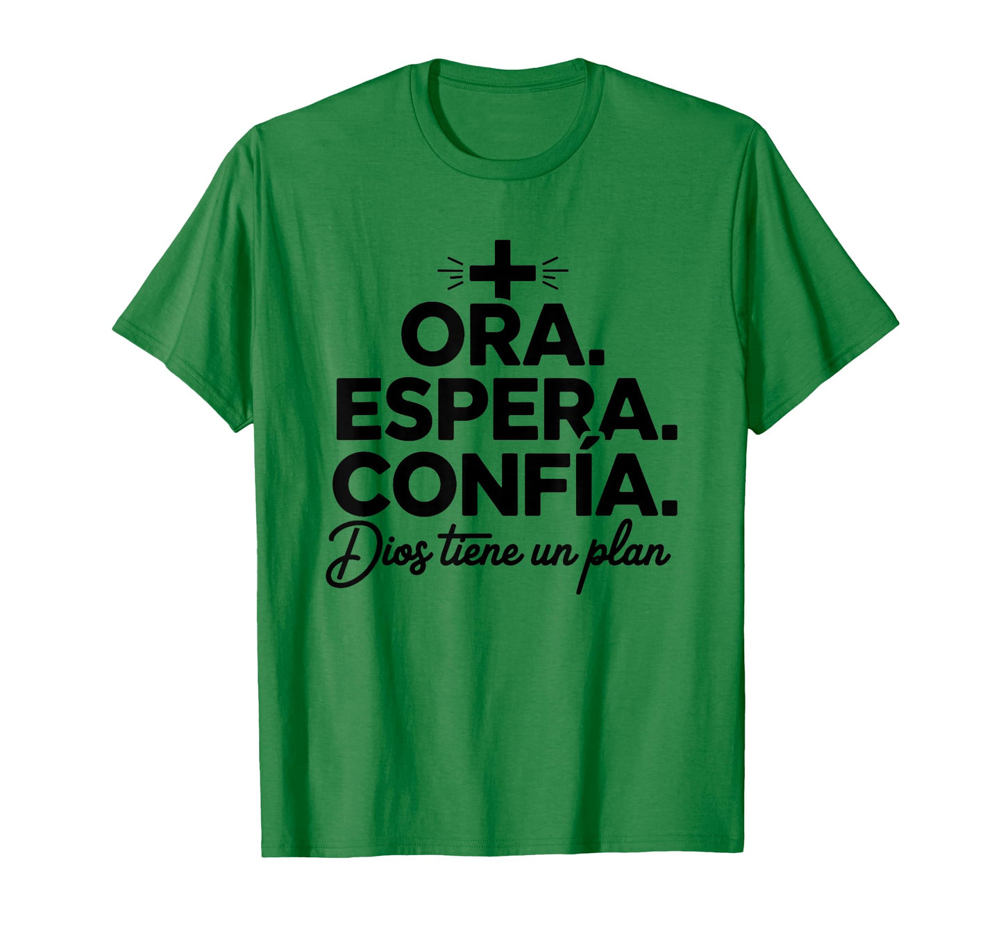 Ora Espera Confía Dios Tiene Un Plan Fe Cristiana Cristianos T-Shirt