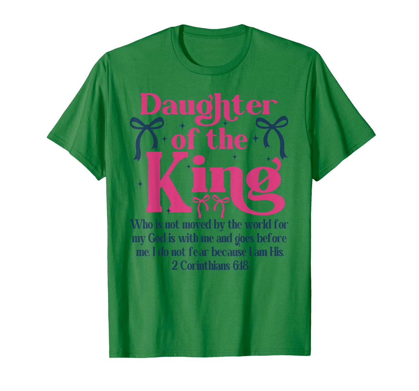 Christian Religious Child Of God Tees, Daughter Of The King T-Shirt