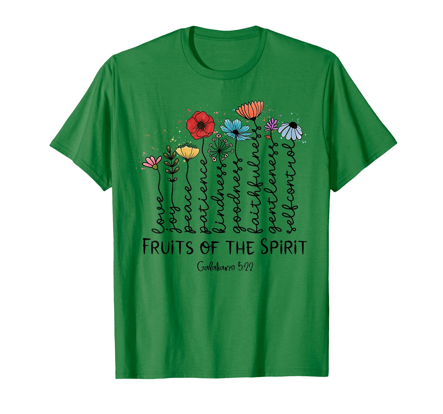 Fruits Of The Spirit Galatians 5-22 Christian Wildflowers T-Shirt