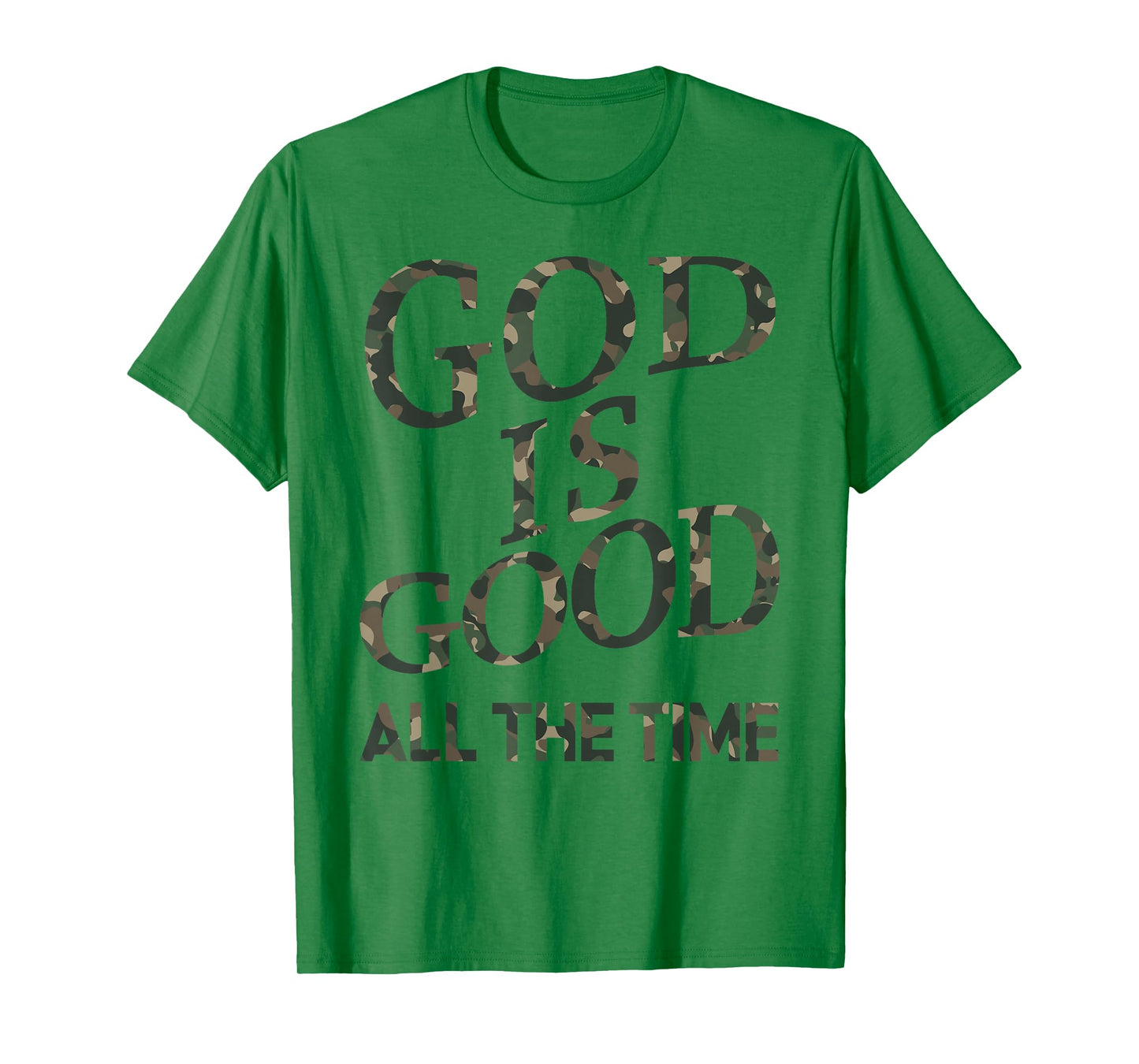 Camo God Is Good All The Time Jesus Men Youth Son Brother T-Shirt