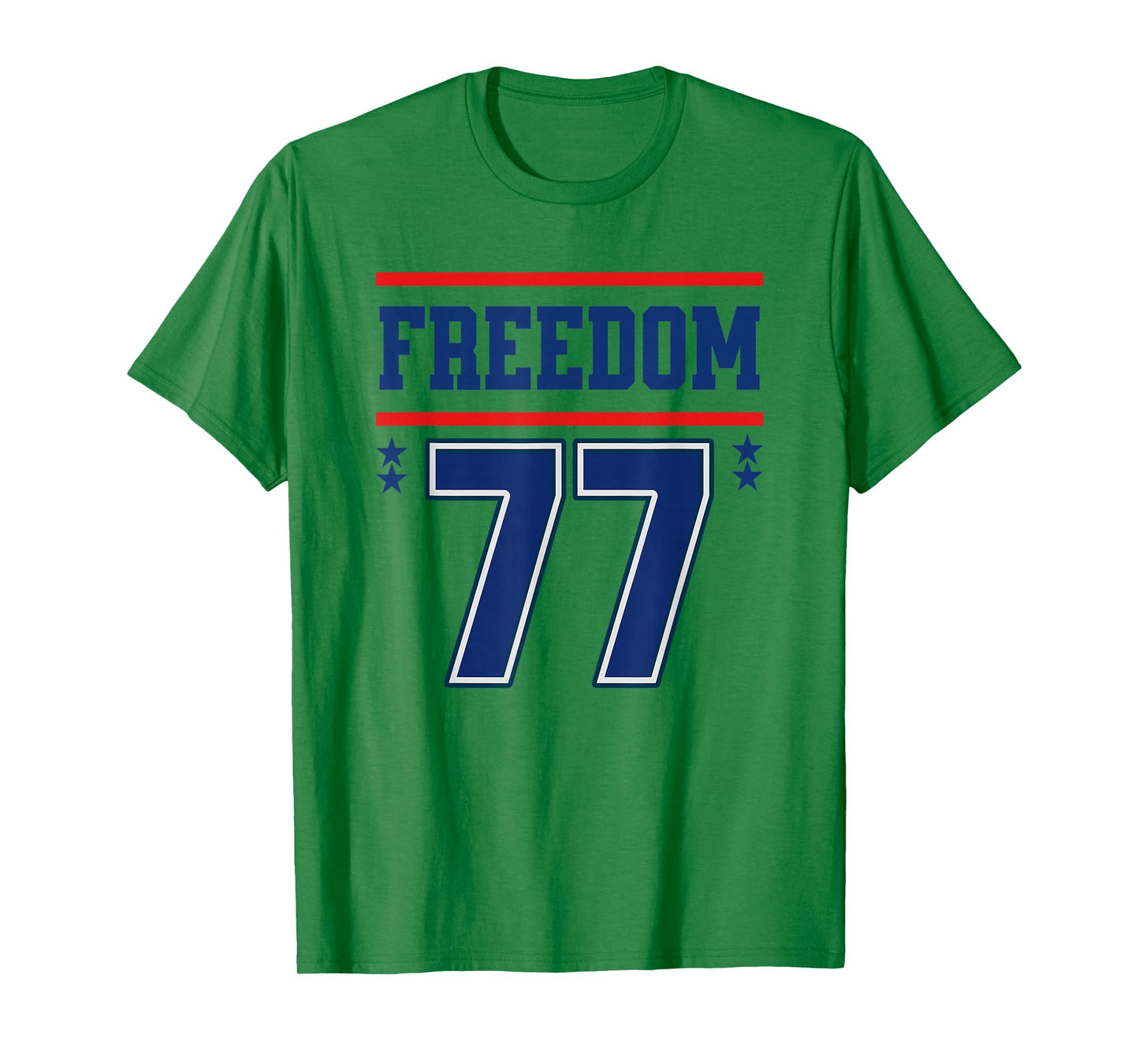 Freedom 77 Christian Patriotic Patriot T-Shirt