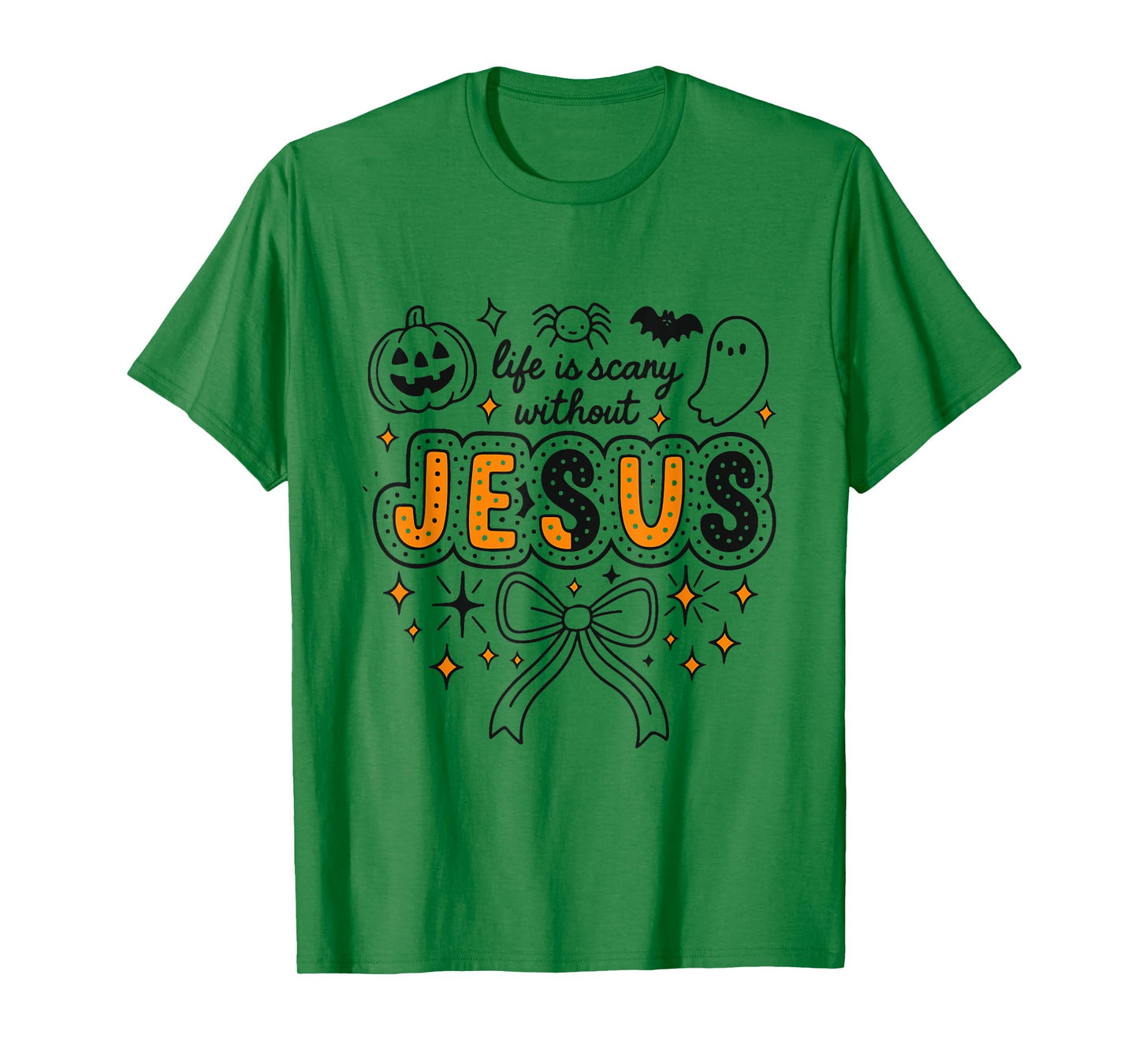Spooky Life Is Scary Without Jesus Christian Halloween T-Shirt
