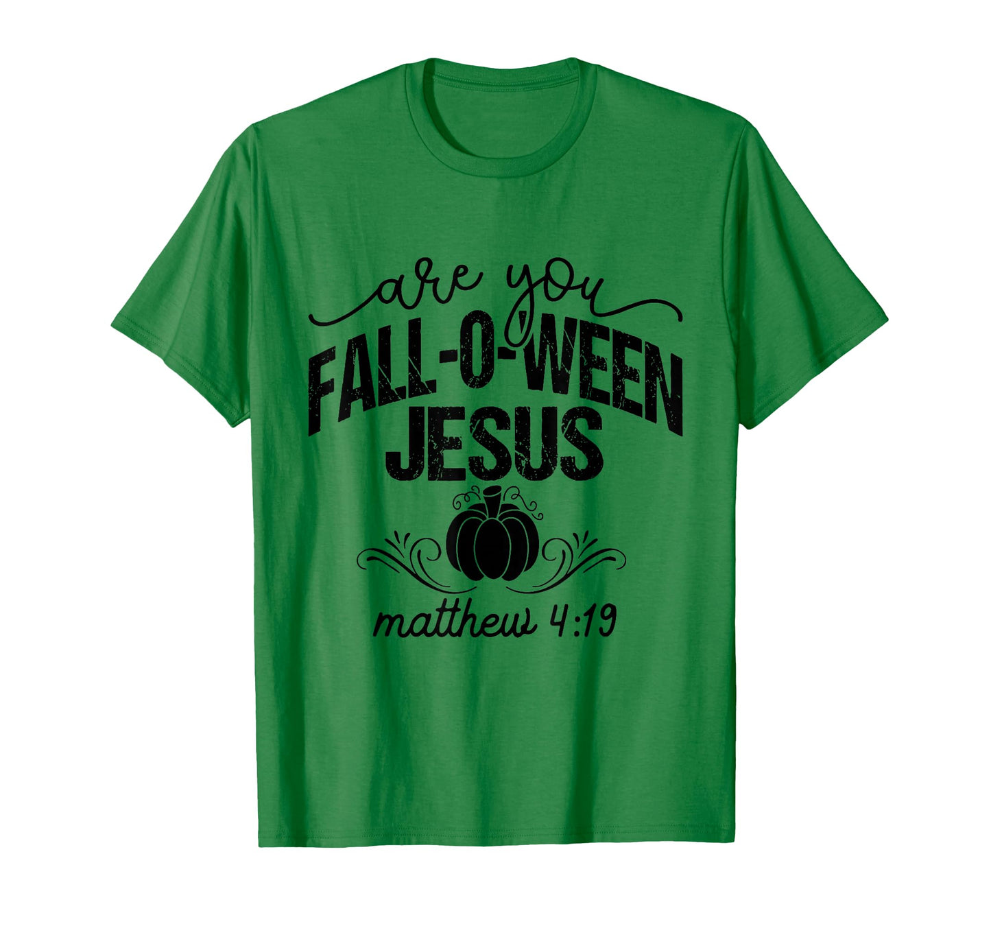 are You Fall-O-Ween Jesus Christian Halloween Pumpkin Vibes T-Shirt