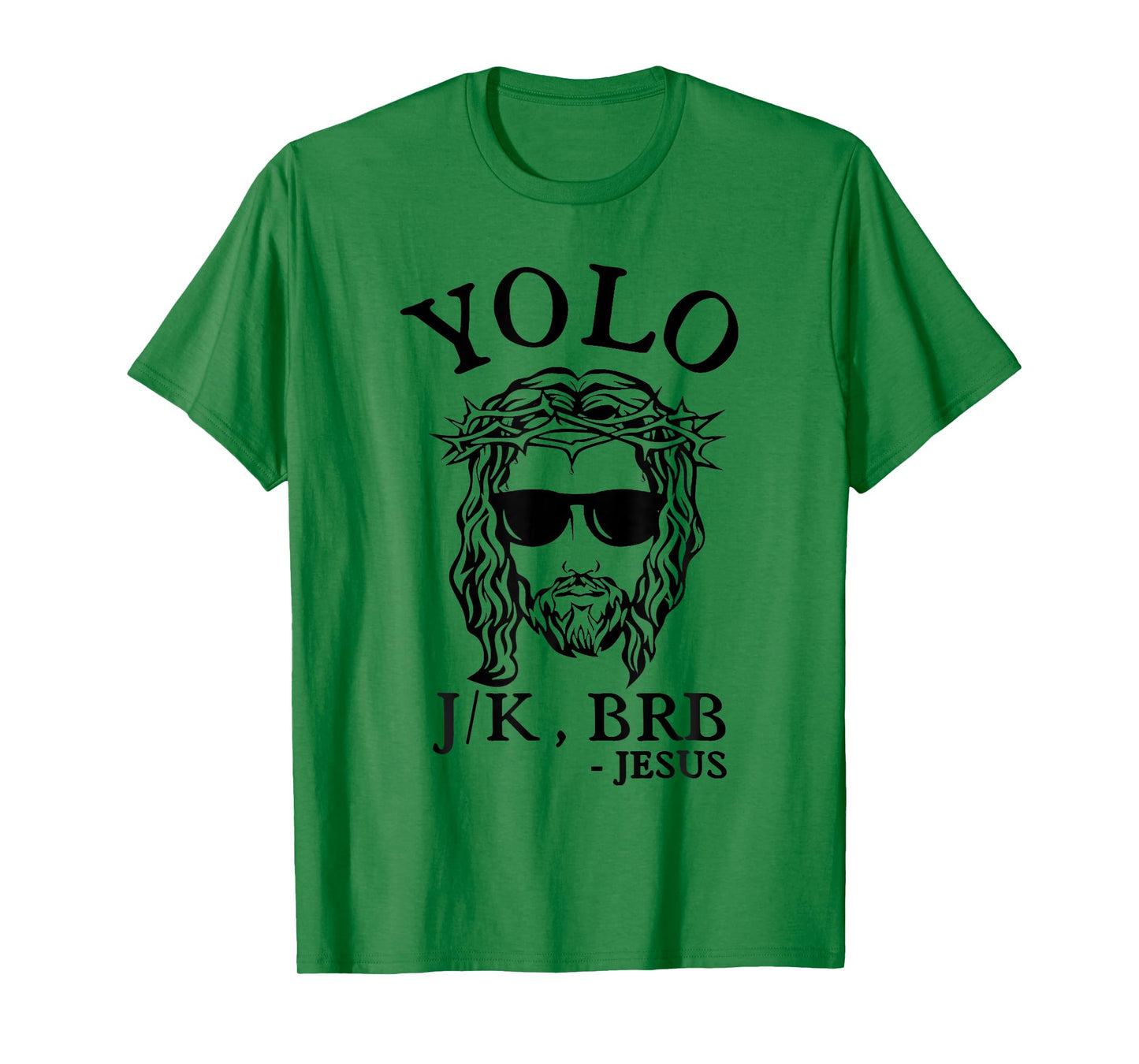 Yolo Jk Brb Jesus Funny Easter Day Bible Vintage Christian T-Shirt