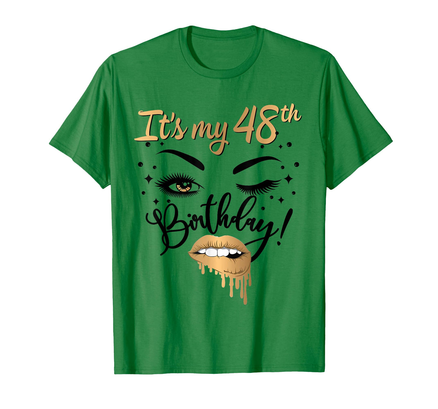 It's My 48th Birthday Queen 48 Years Old Eye Lash Lips Kiss T-Shirt