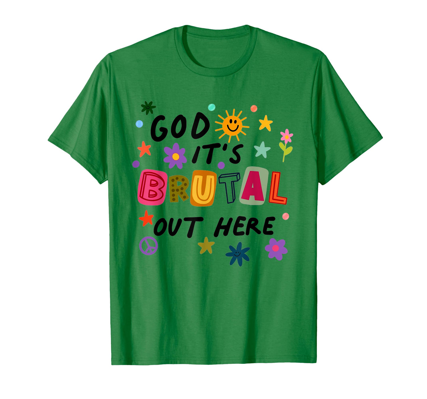 God It's Brutal Out Here Music Lover T-Shirt