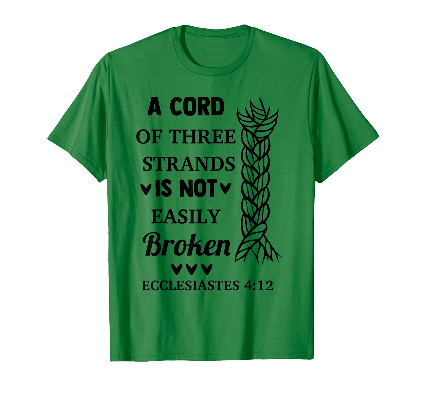 A Cord Of 3 Strands Not Easily Broken Christian Novelty Item T-Shirt