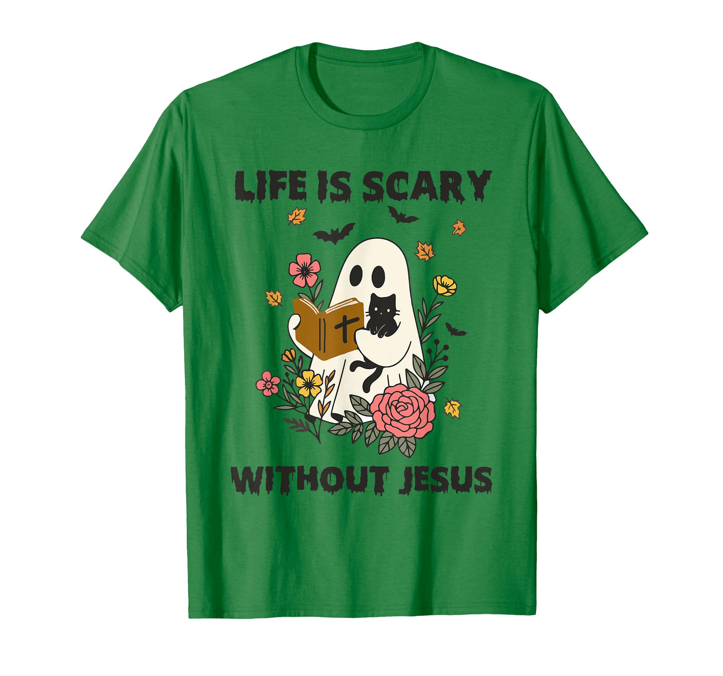 Life is Scary Without Jesus Spooky Christian Halloween T-Shirt