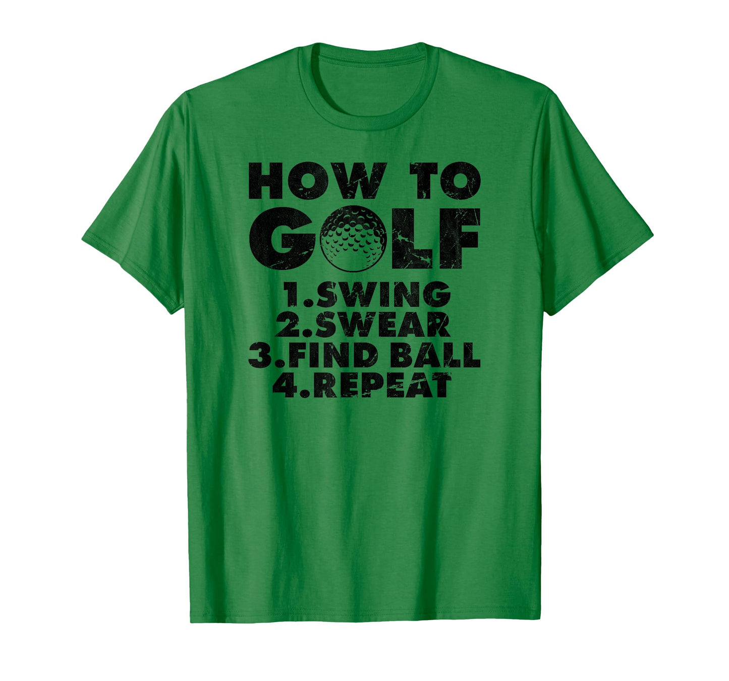 How to golf funny Golfing quote for golf lovers T-Shirt