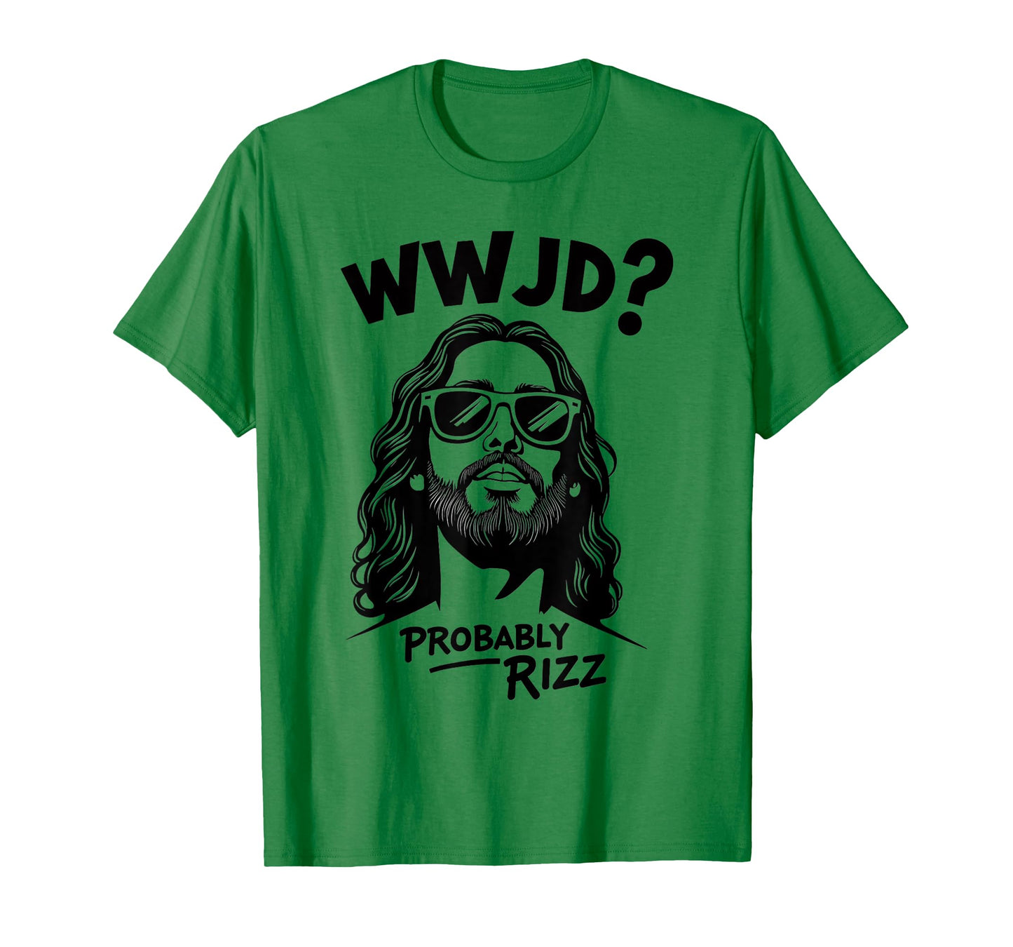 WWJD Probably Rizz Funny Jesus Meme Design T-Shirt