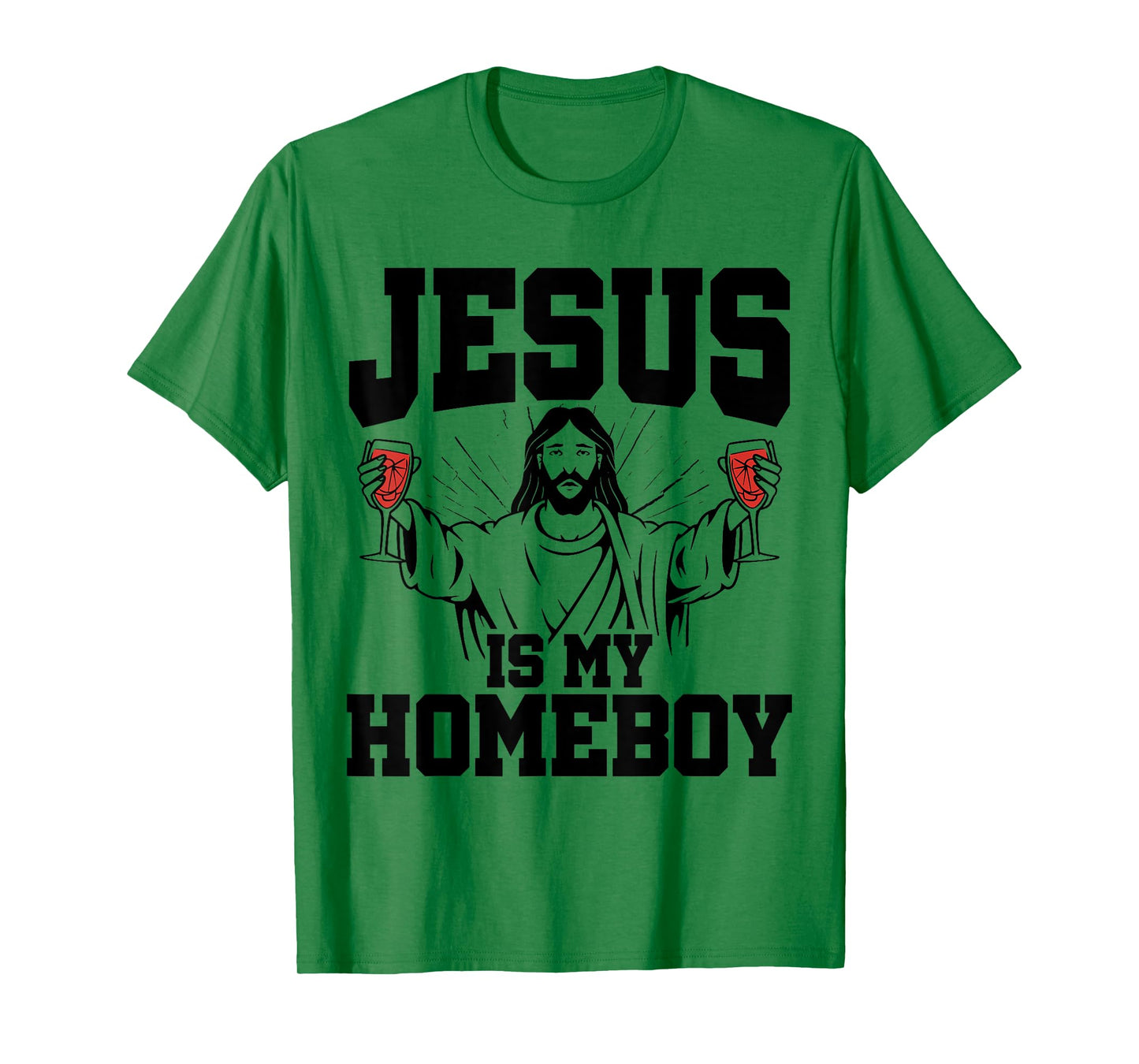 Jesus Is My Homeboy Christian Humor Religious Pun Jokes T-Shirt