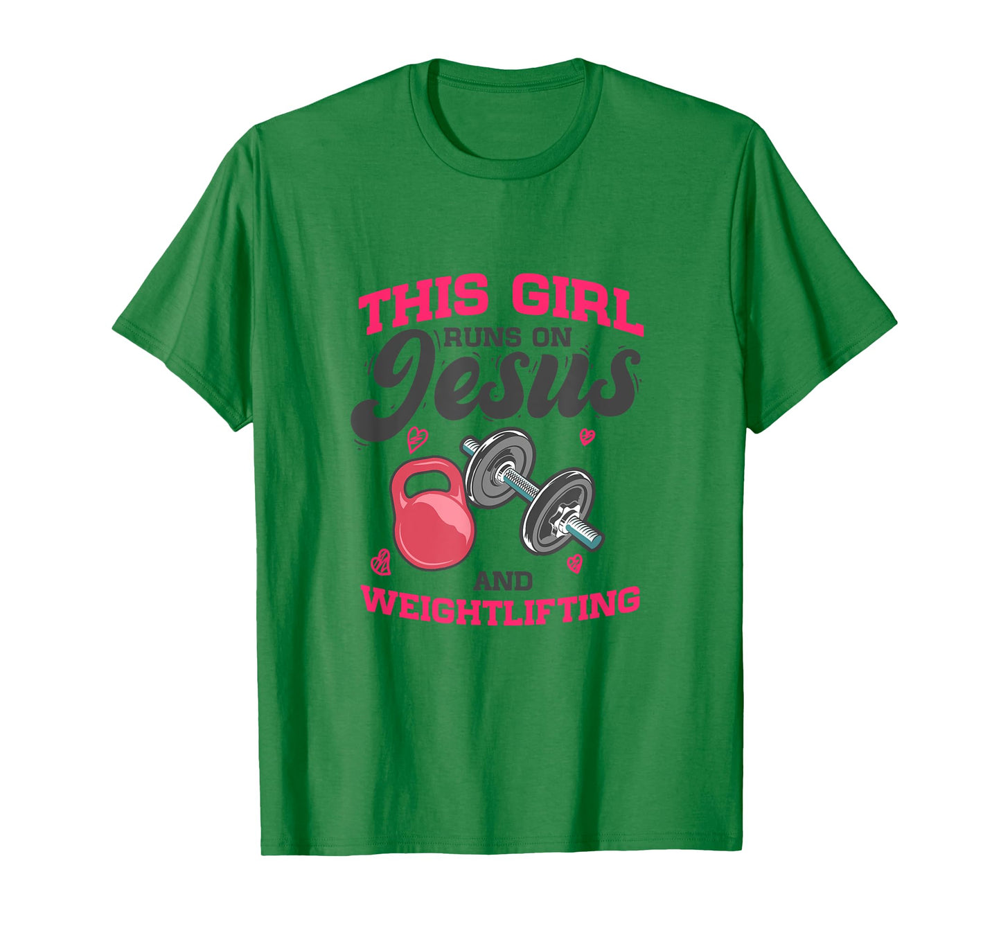 Workout Fitness - This Girl Runs On Jesus And Weightlifting T-Shirt