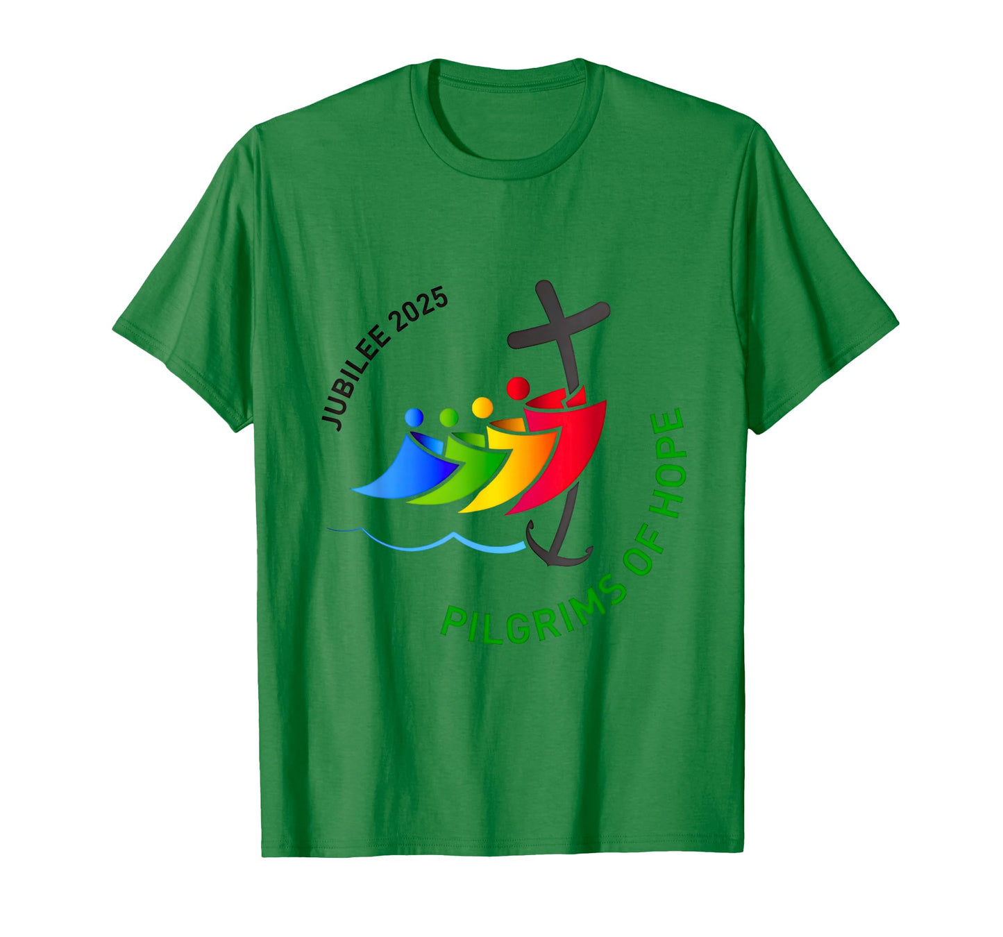 Jubilee 2025 Pilgrims of Hope for Faith Journey T-Shirt