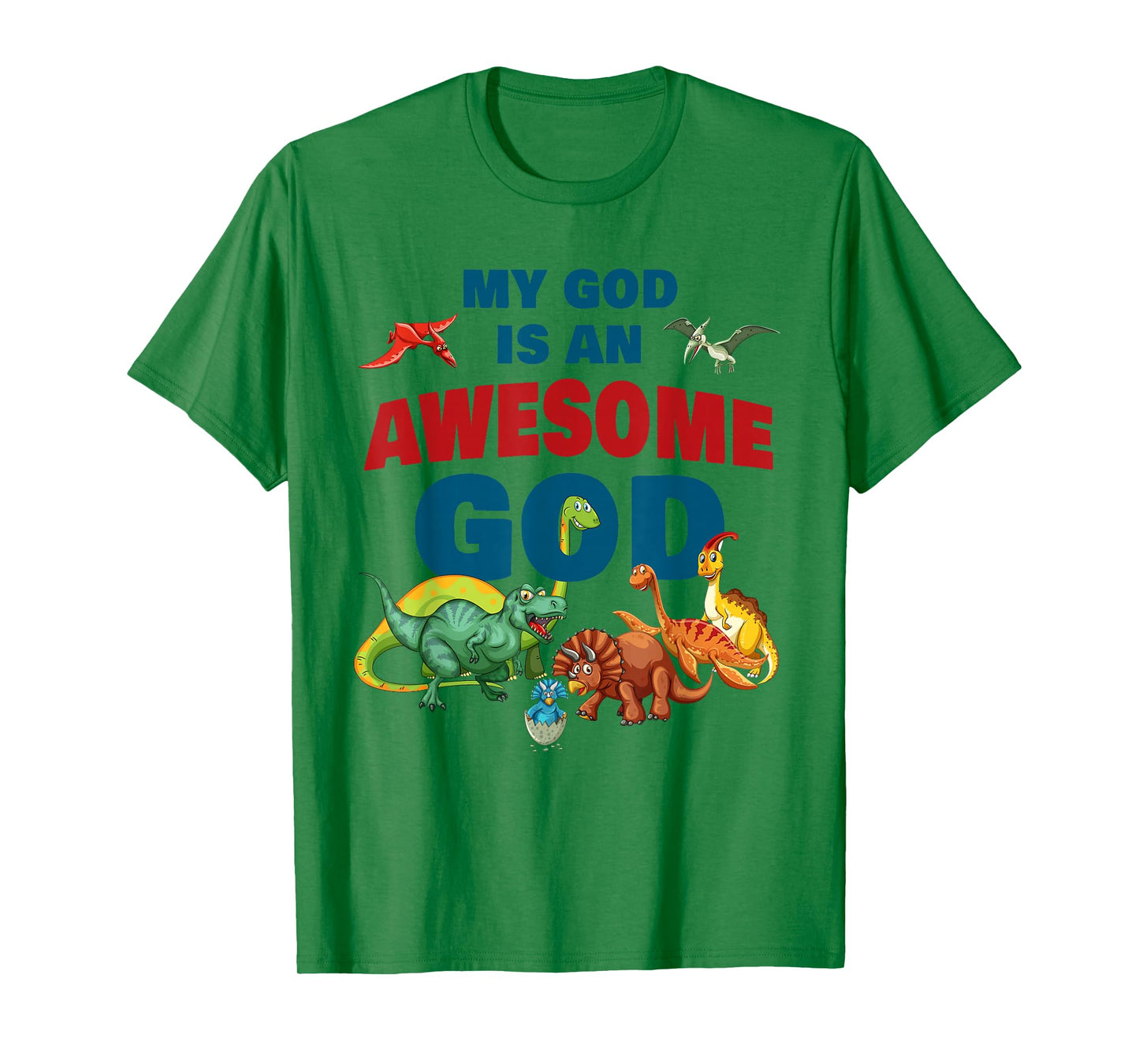 My GOD is an Awesome GOD – Christian Faith Kids Dinosaur T-Shirt
