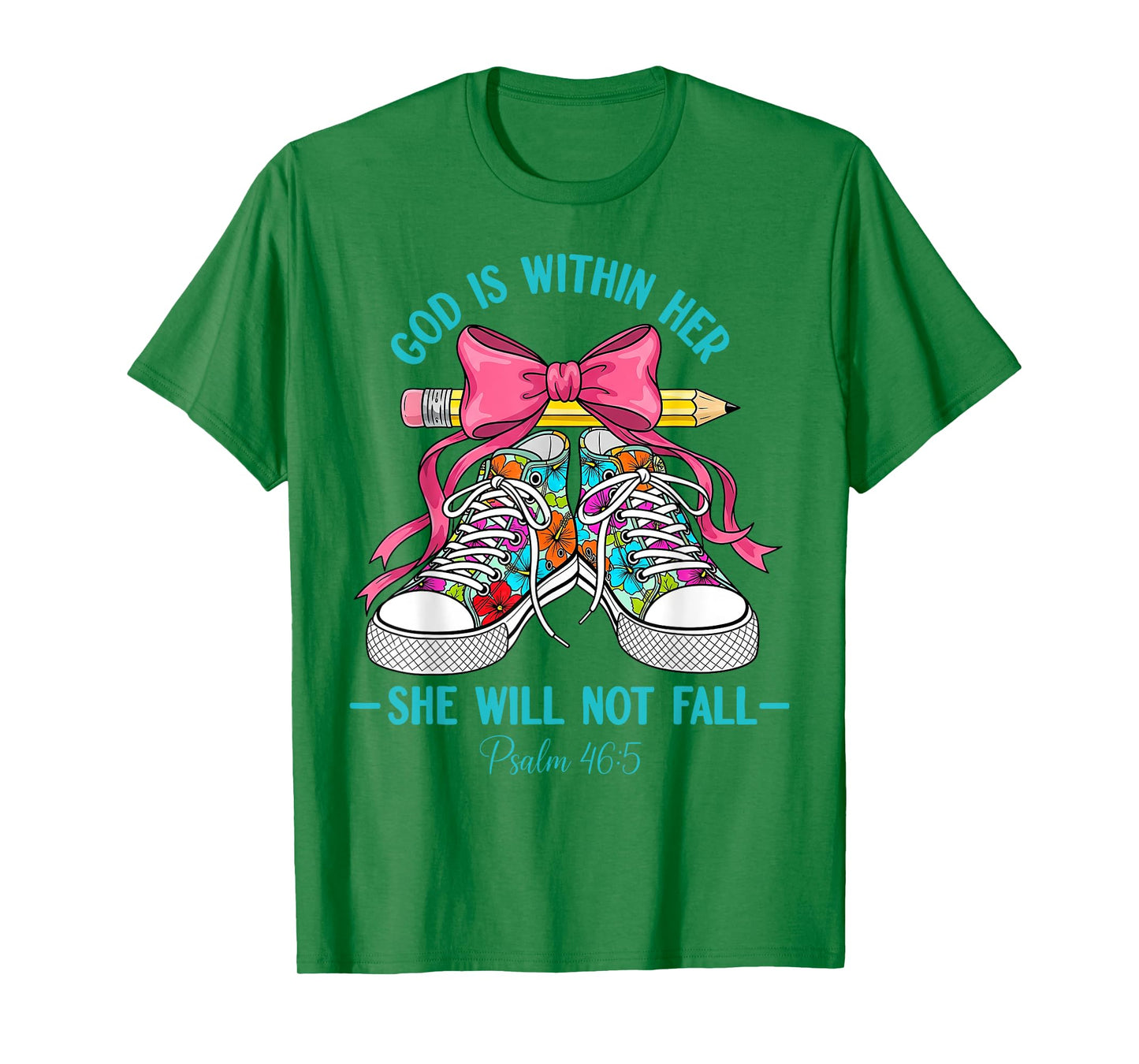 God Is Within Her She Will Not Fall Christian Back To School T-Shirt