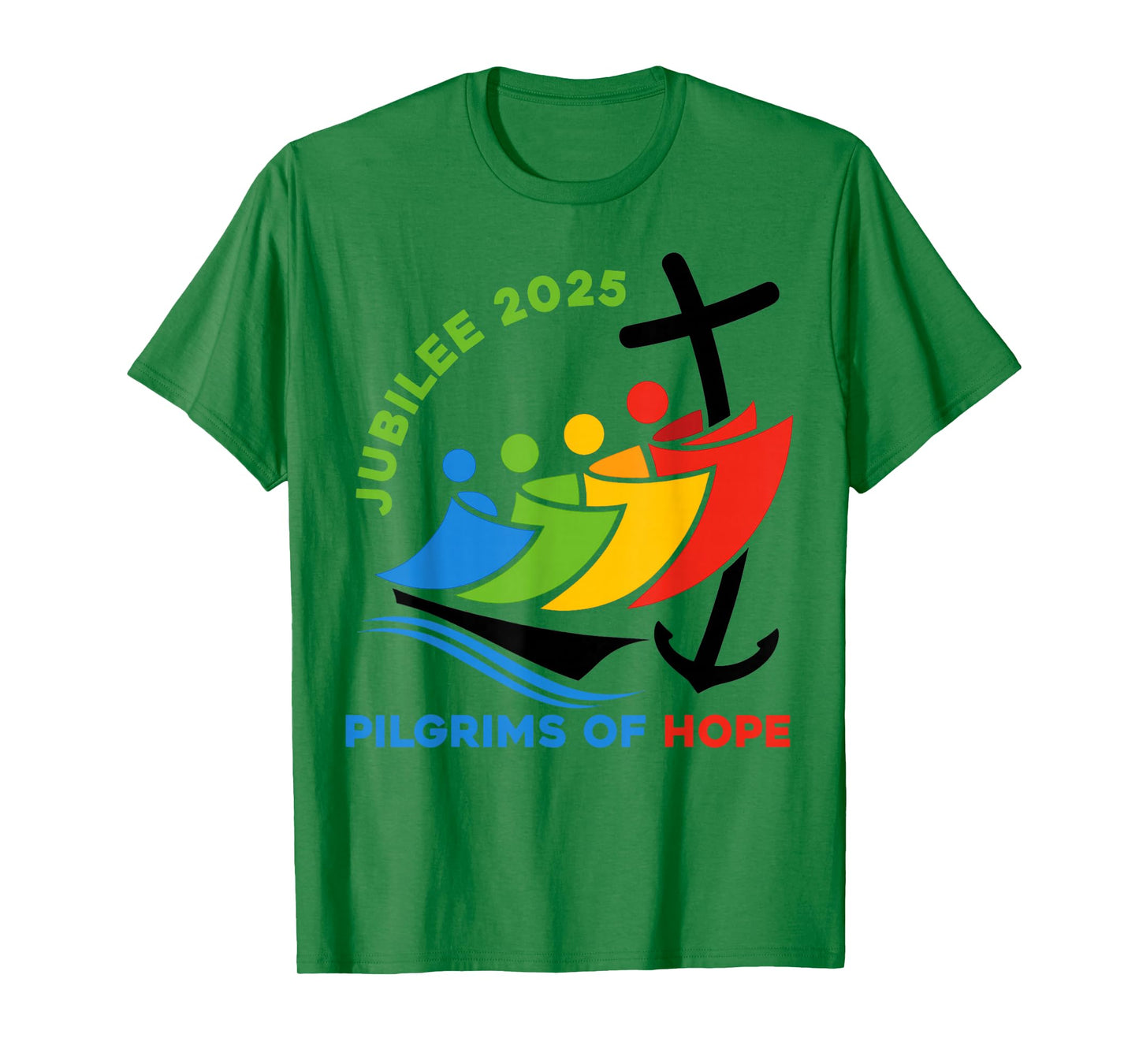 Jubilee 2025 Pilgrims of Hope for Faith Journey T-Shirt