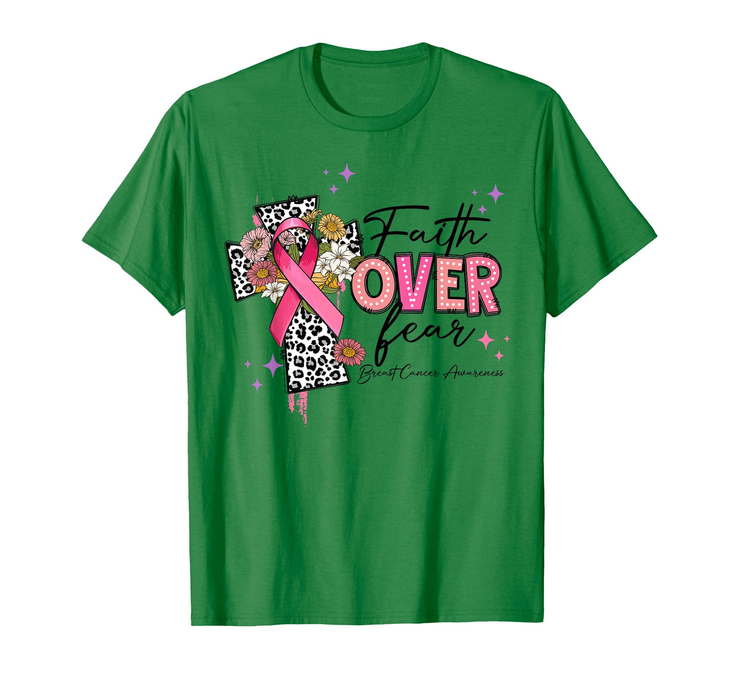 Faith Over Fear Breast Cancer Awareness Christian Religious T-Shirt