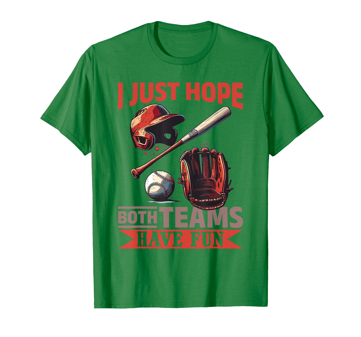 Baseball Player Game Day I Just Hope Both Teams Have Fun T-Shirt