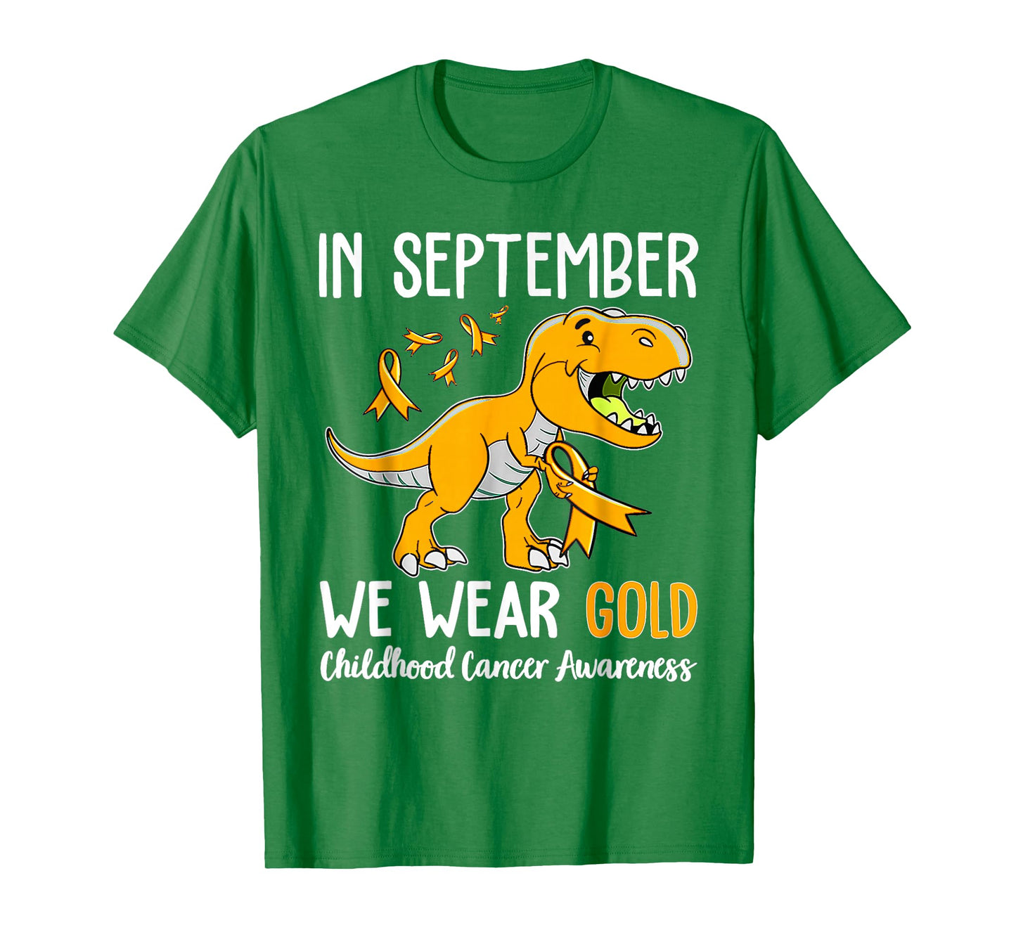 in September We Wear Gold Childhood Cancer Awareness Ribbon T-Shirt