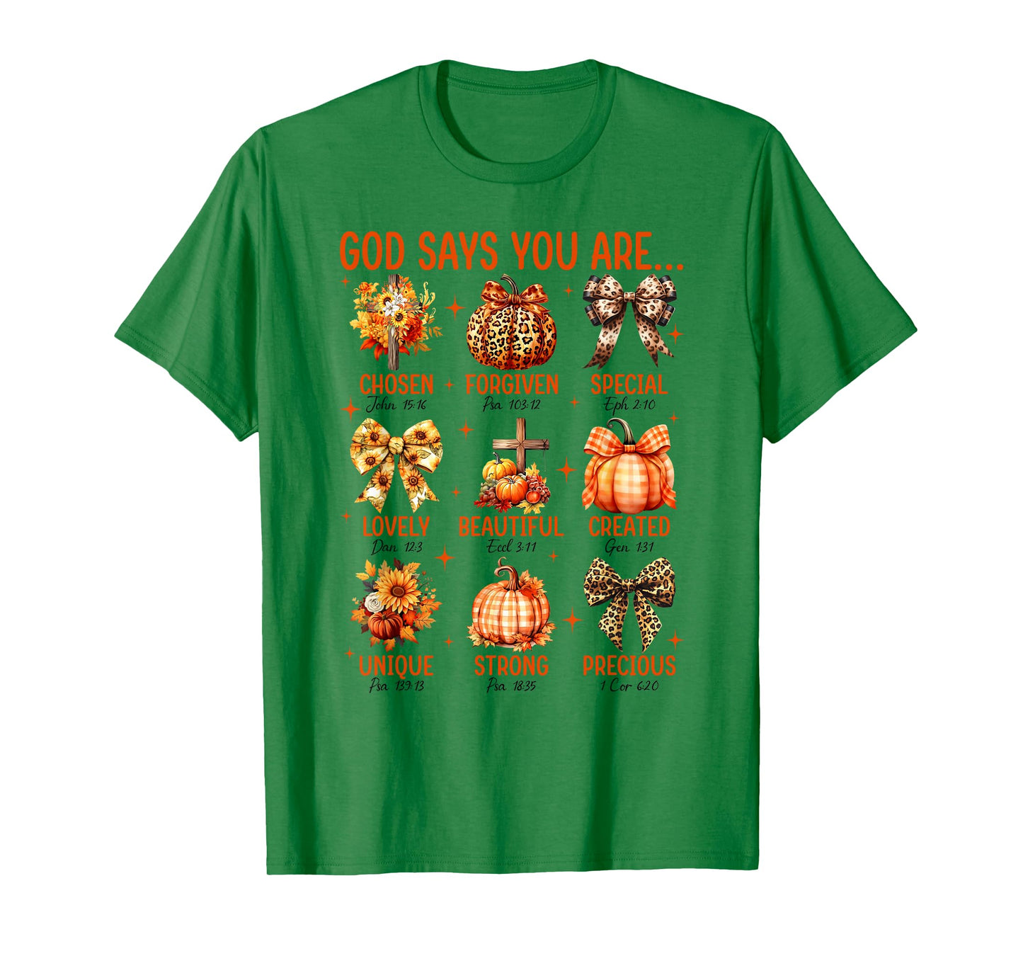 God Says You are Bible Verse Pumpkin Fall Faith Thanksgiving T-Shirt