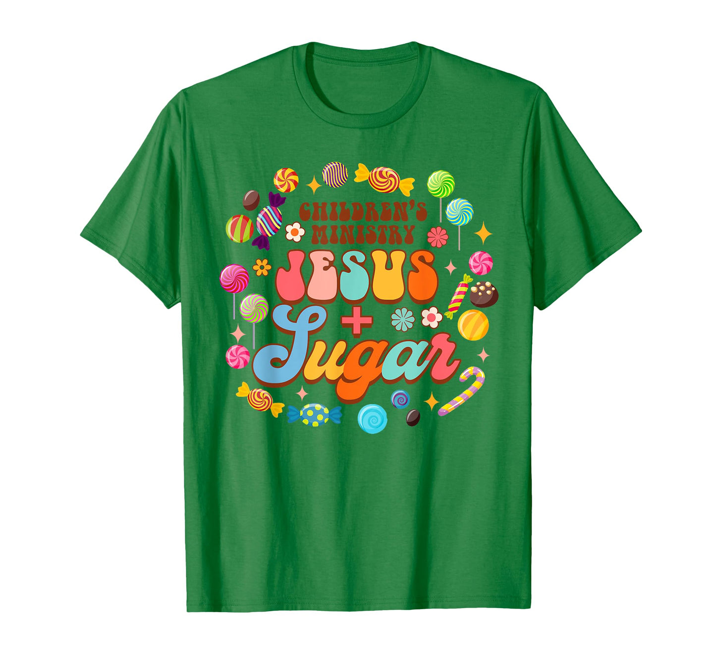 Children's Ministry Funny Children's Ministry Jesus & Sugar T-Shirt