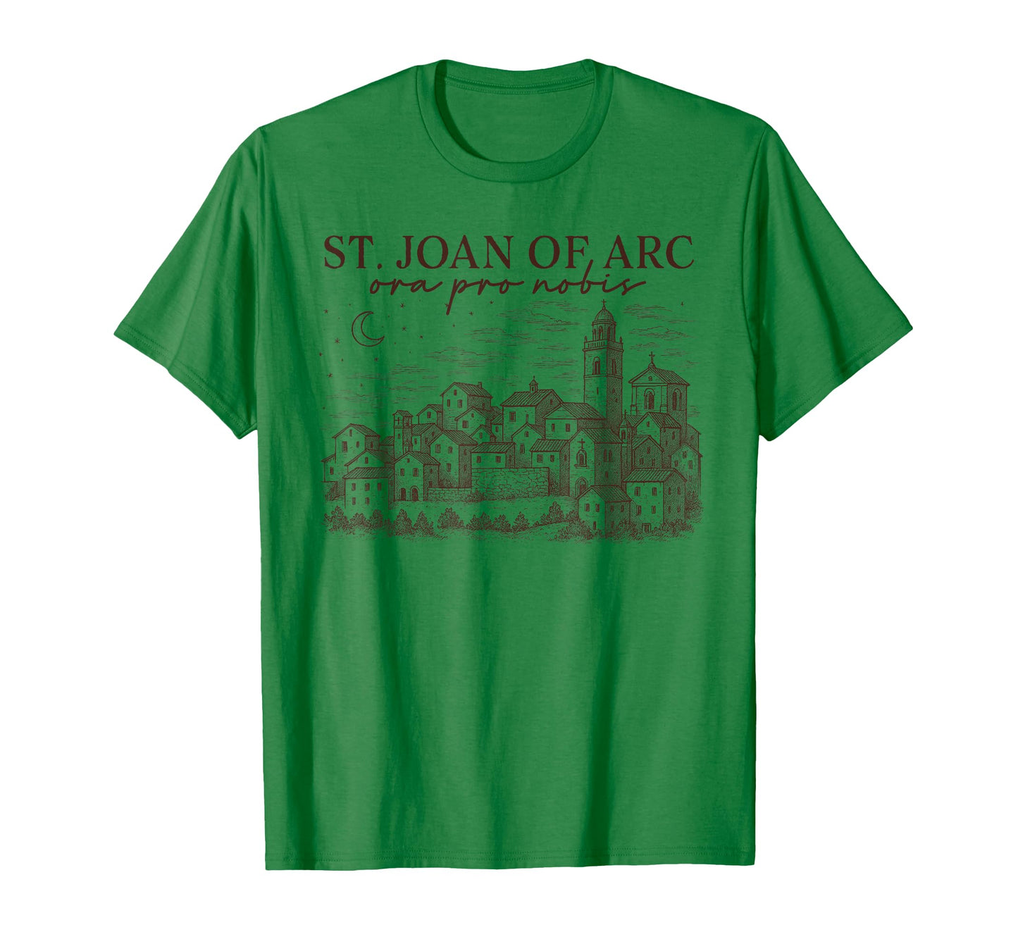 St. Joan of Arc Catholic Mom All Saints Day Catholic Faith T-Shirt