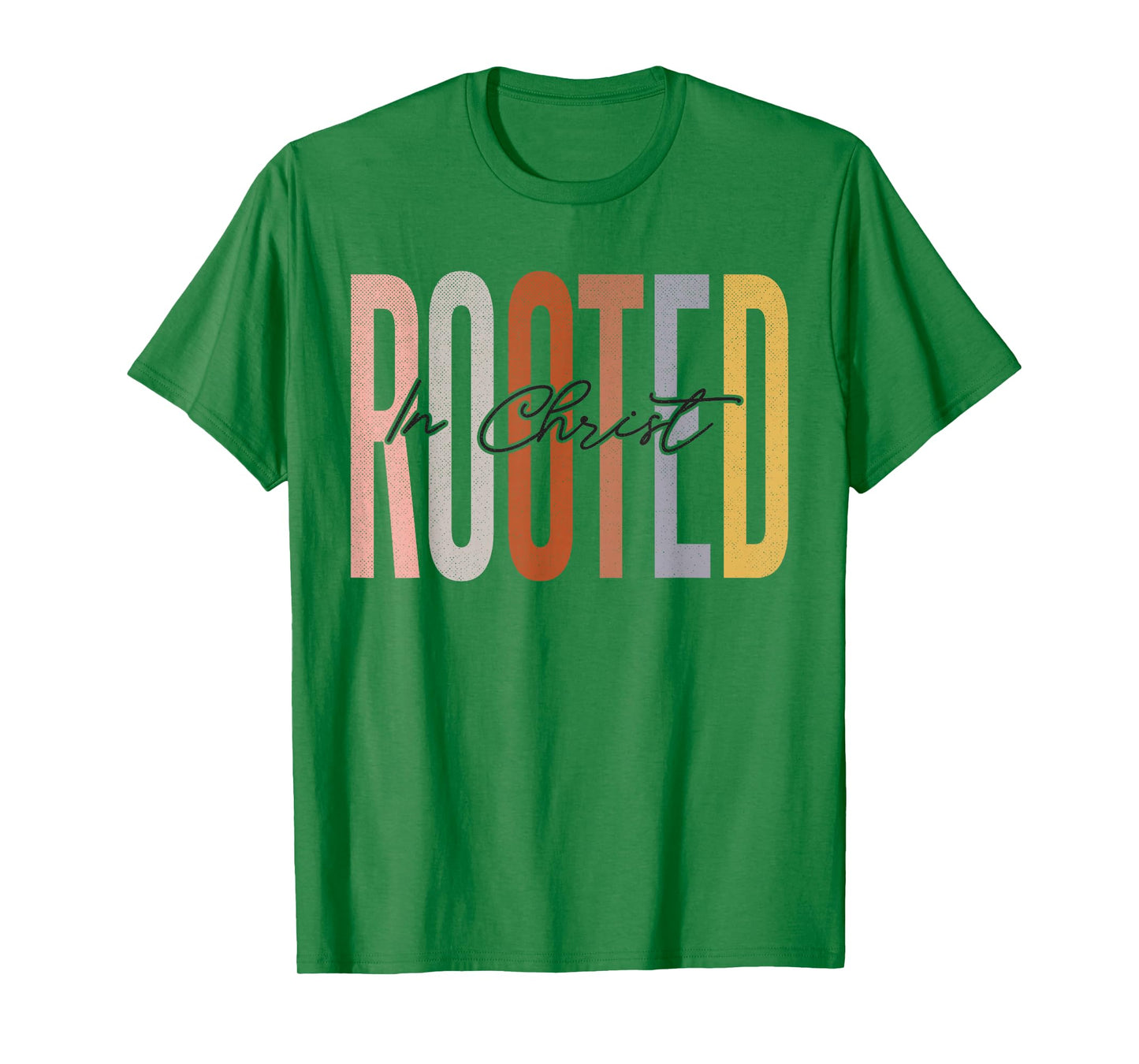 Rooted in Christ Christian T-Shirt