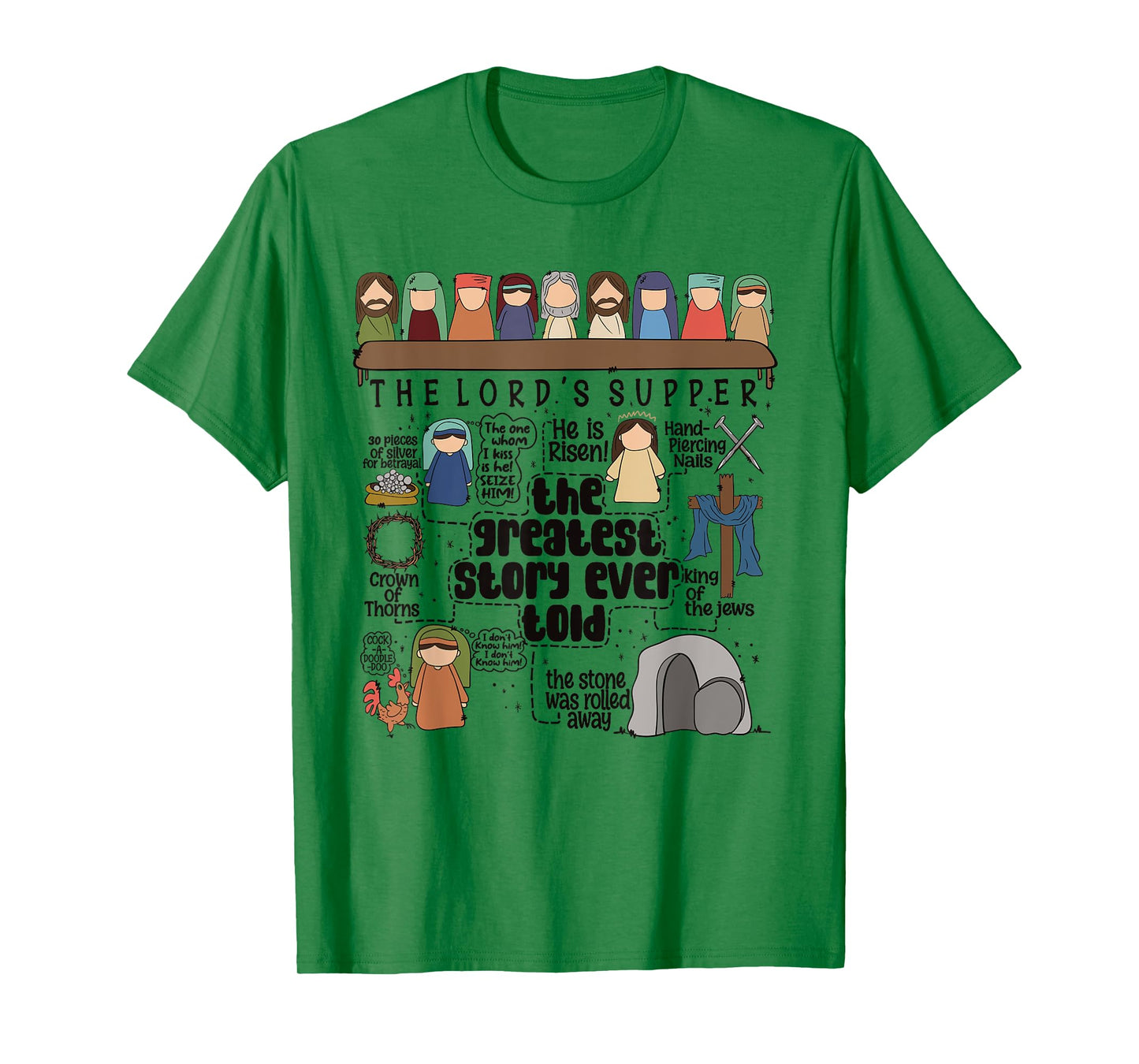 The Lord Supper Jesus Christ Greatest Christian Ever Told T-Shirt