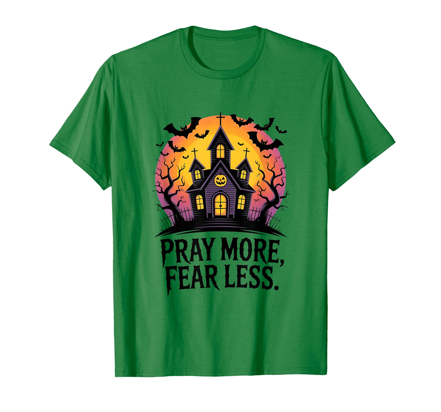 Pray More Fear Less Spiritual Courage Mystic Vibes Men Women T-Shirt