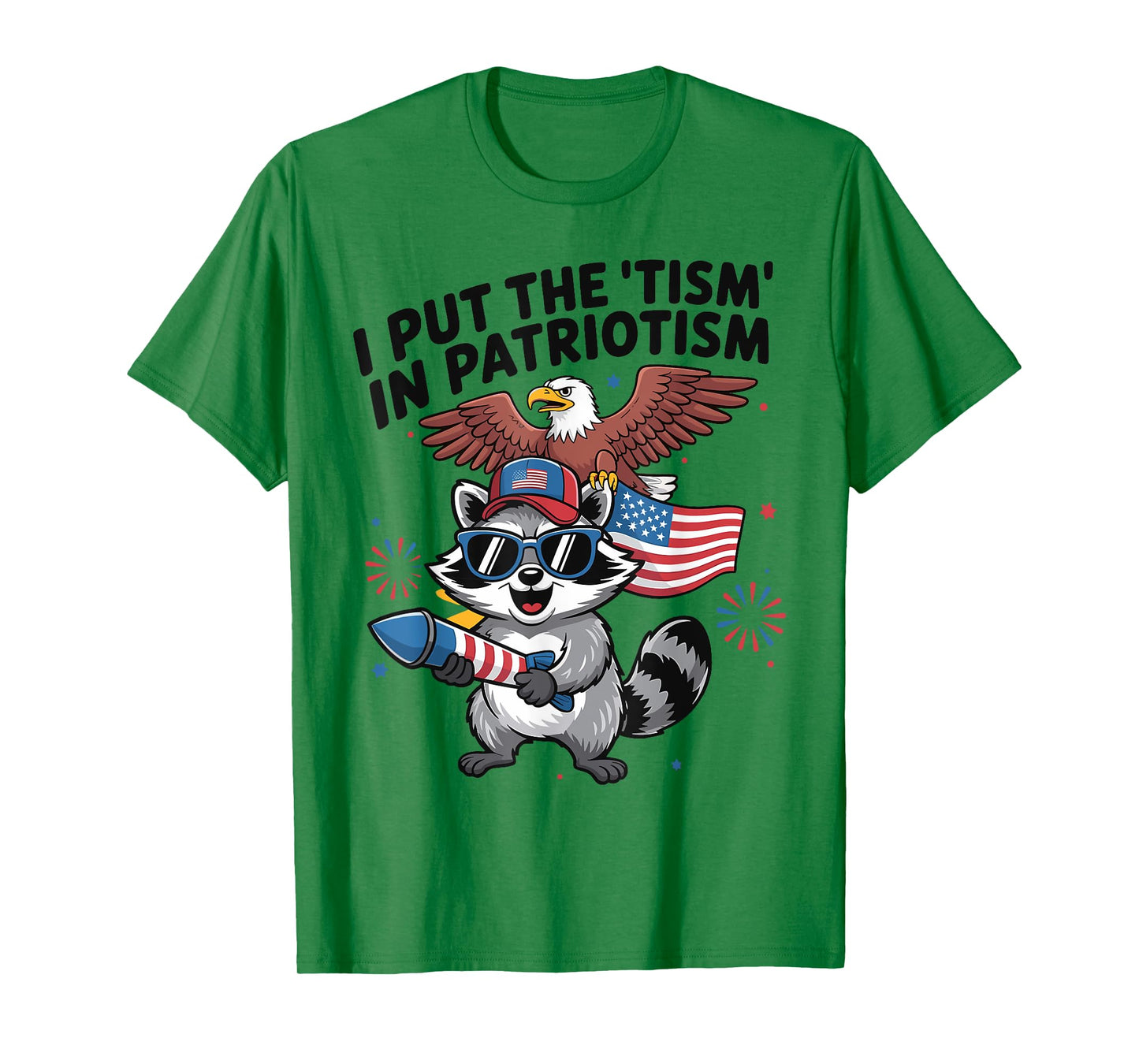 Funny Raccoon Retro I Put The Tism in Patriotism USA T-Shirt