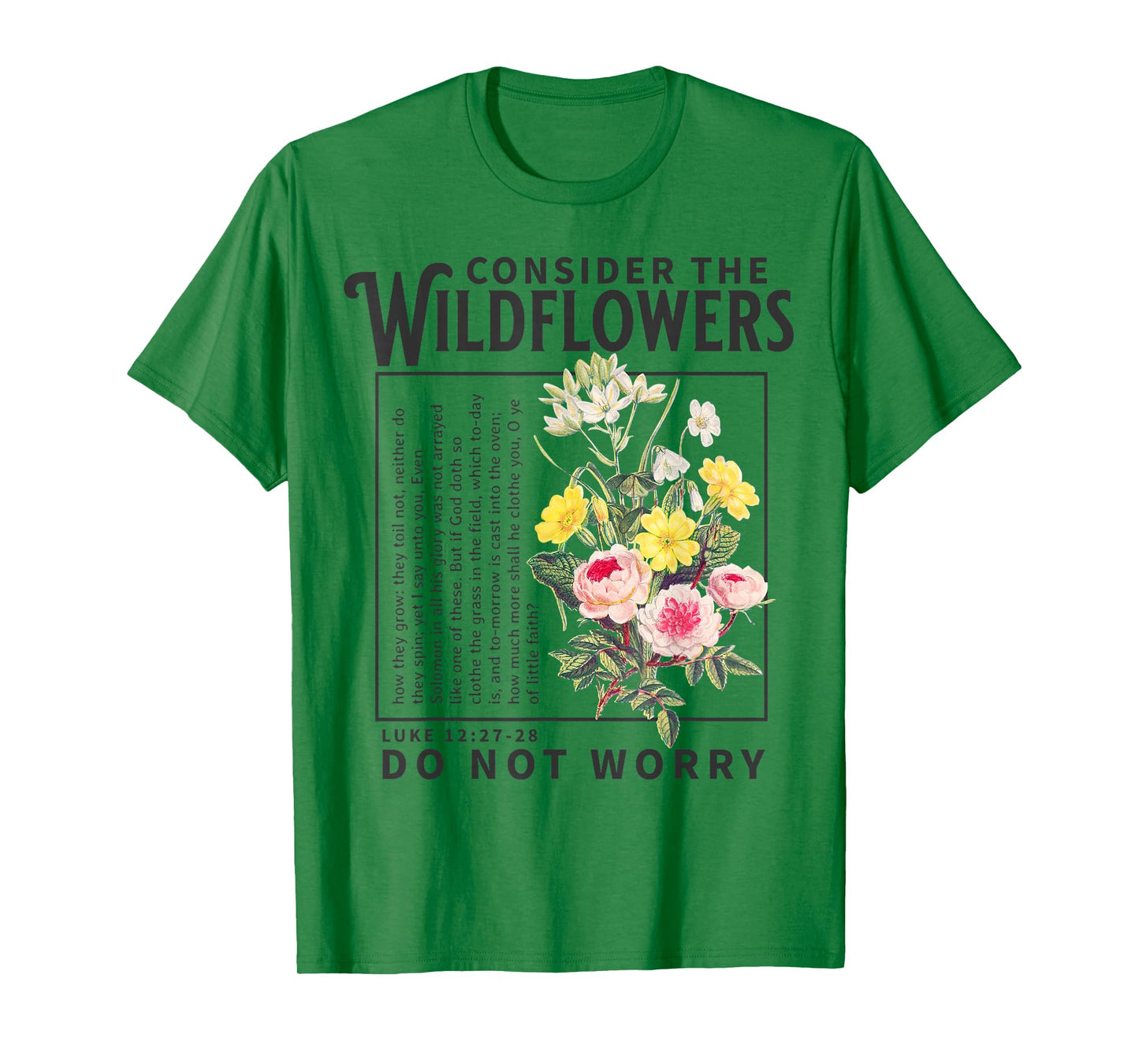 Consider the Wildflowers Christian Bible Scripture Luke Boho T-Shirt