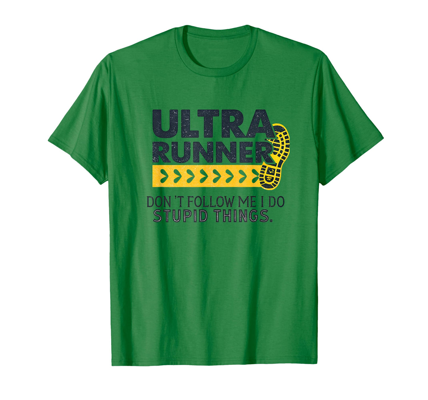 Funny Ultra Running Saying Trail Runner Endurance Humor T-Shirt