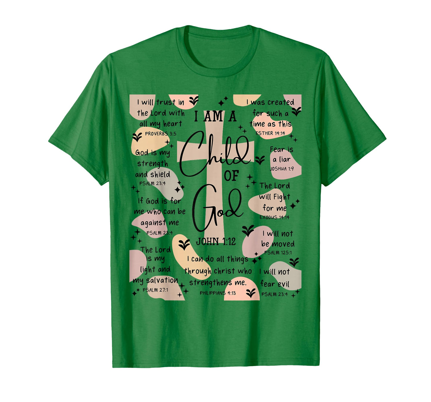 I Am A Child of God Bible Verse Religious Christian Gifts T-Shirt