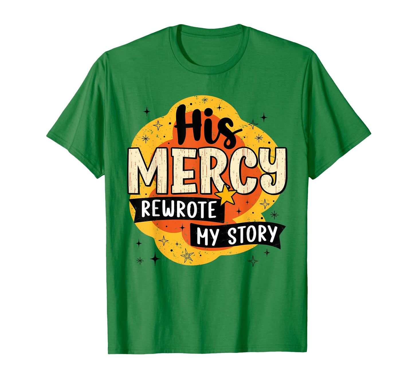 His Mercy Rewrote My Story Christian Faith Boho Christian T-Shirt