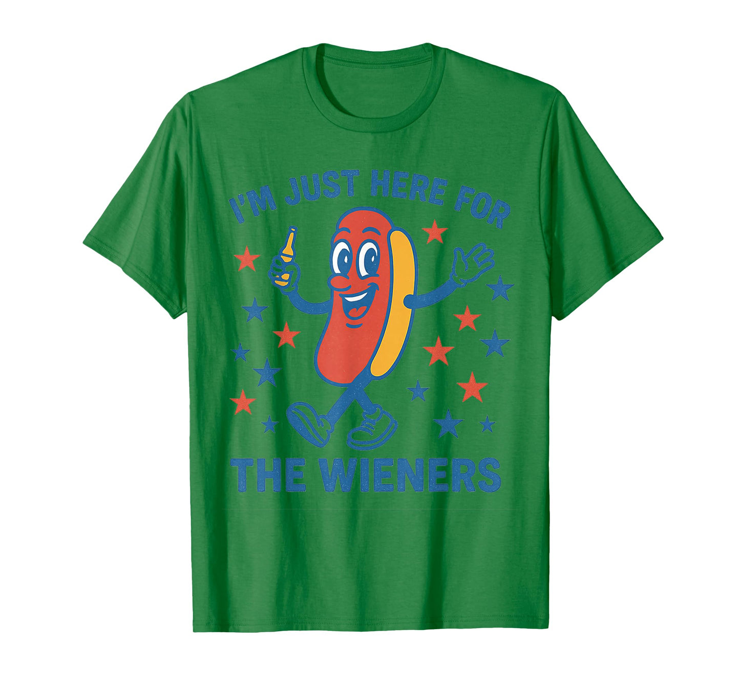 I'm Just Here for the Wieners Shirt T-Shirt