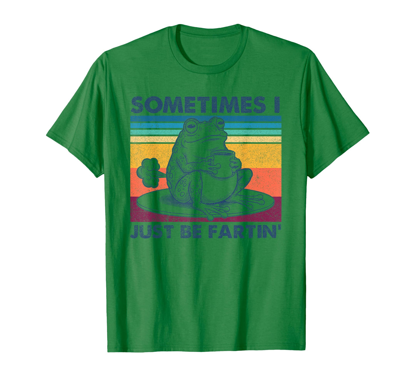 Sometimes I Just Be Fartin Shirt, Funny Frog T-Shirt